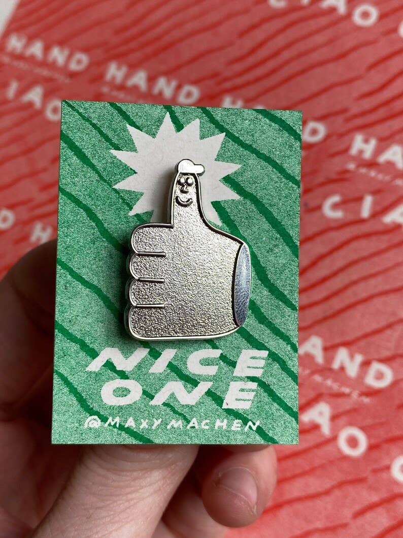 Nice One Thumb Pin Badge