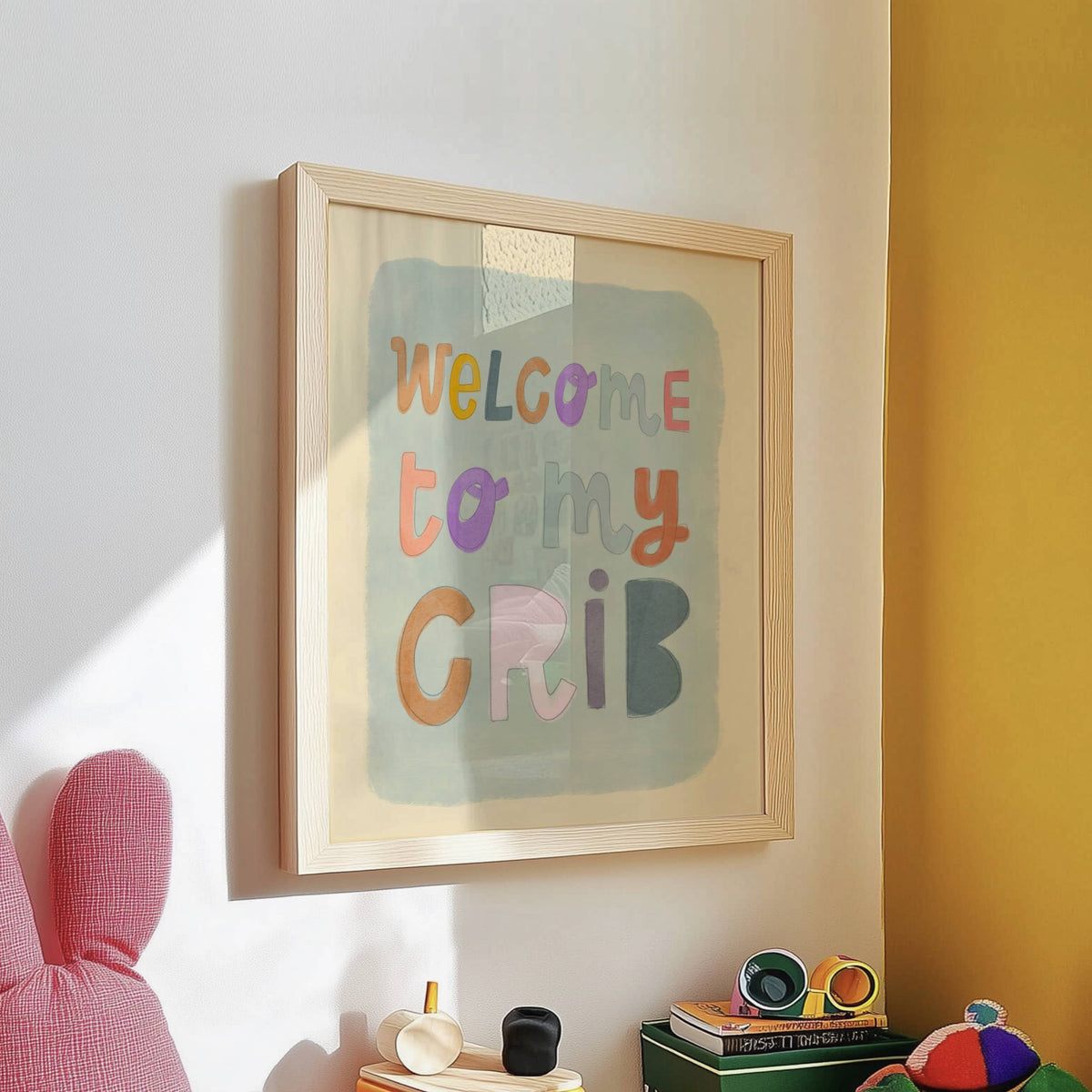 Welcome To My Crib Print