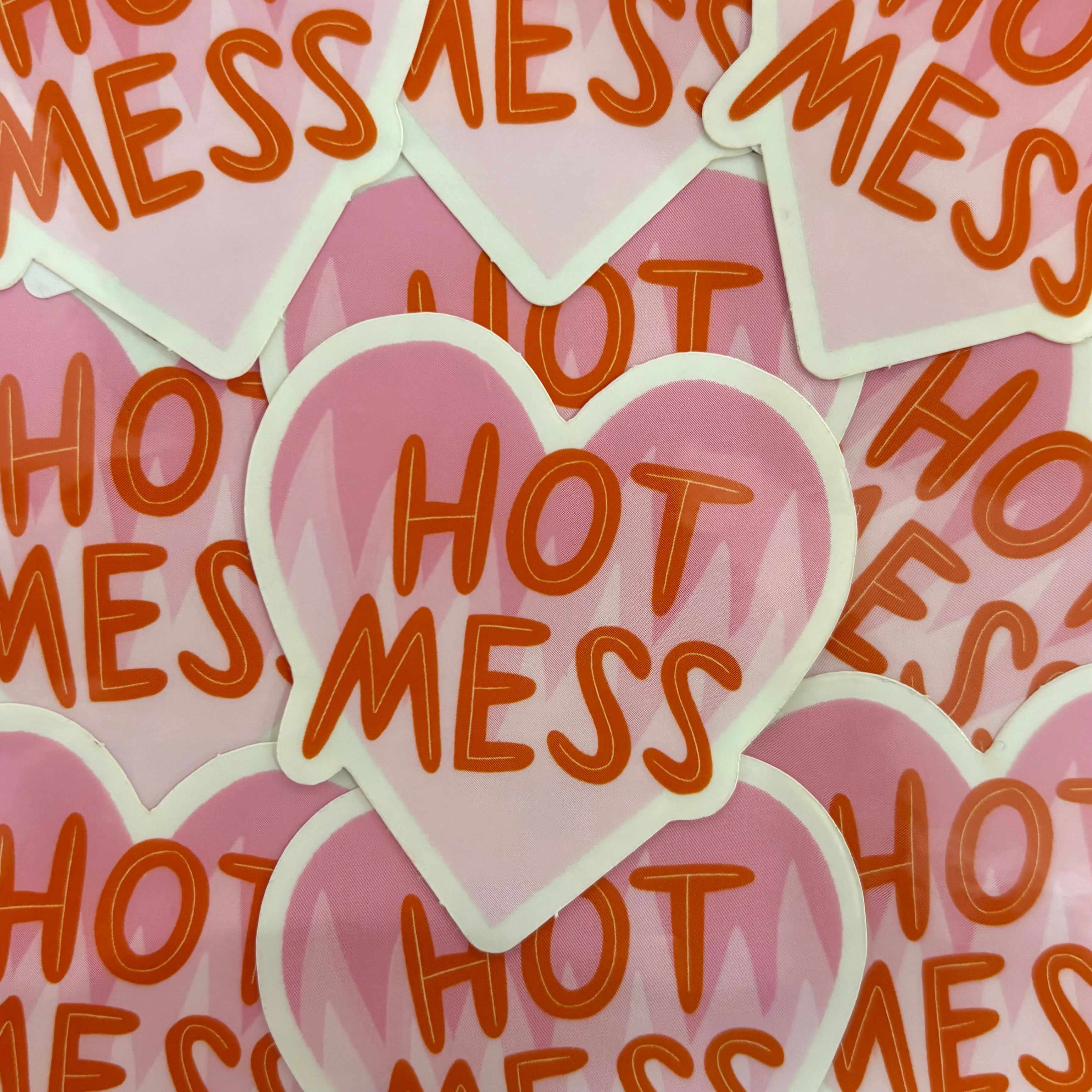 Hot Mess Sticker