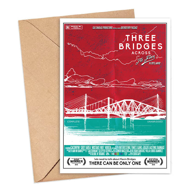 Card featuring a movie poster design with an illustration of the 3 famous Forth Bridges at South Queensferry near Edinburgh. Designed by Eddscape In Scotland and printed in the UK.