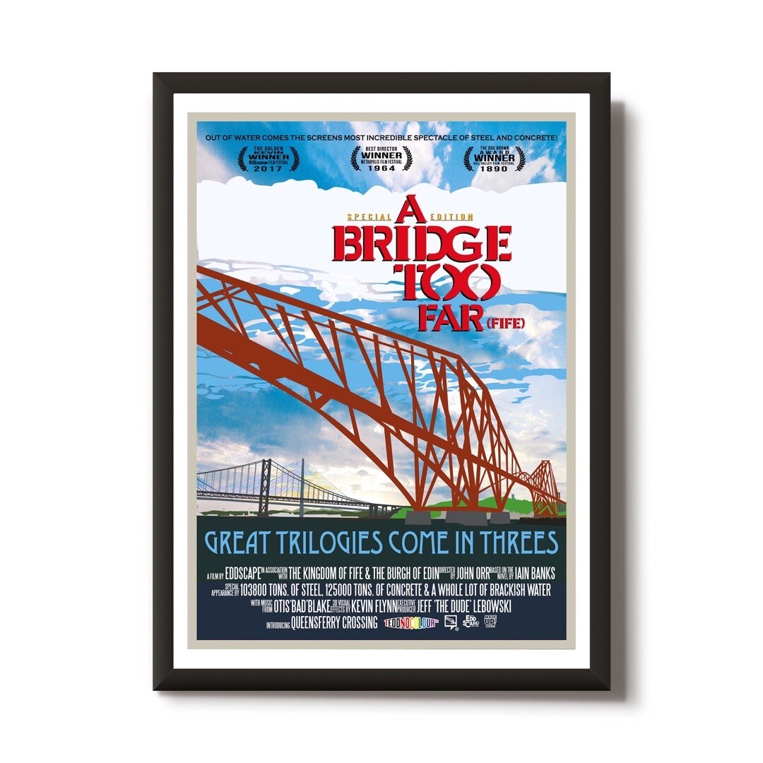This print features a movie poster design with an illustration of The Forth Bridges at South Queensferry near Edinburgh