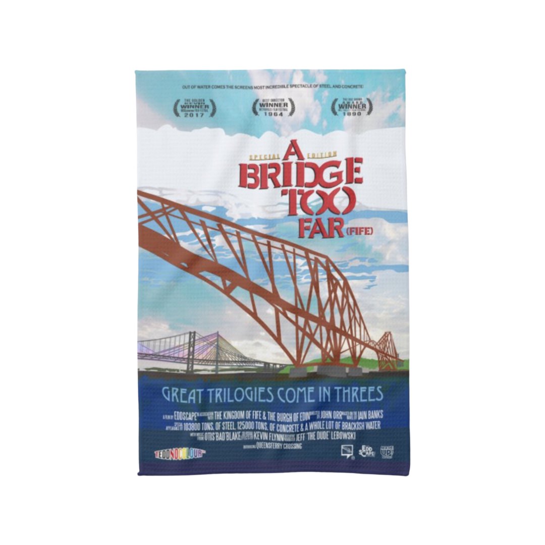 Tea towel featuring a movie poster design with original illustration of the 3 famous Forth Bridges in South Queensferry near Edinburgh. Designed in Edinburgh by Eddscape and printed in the UK.