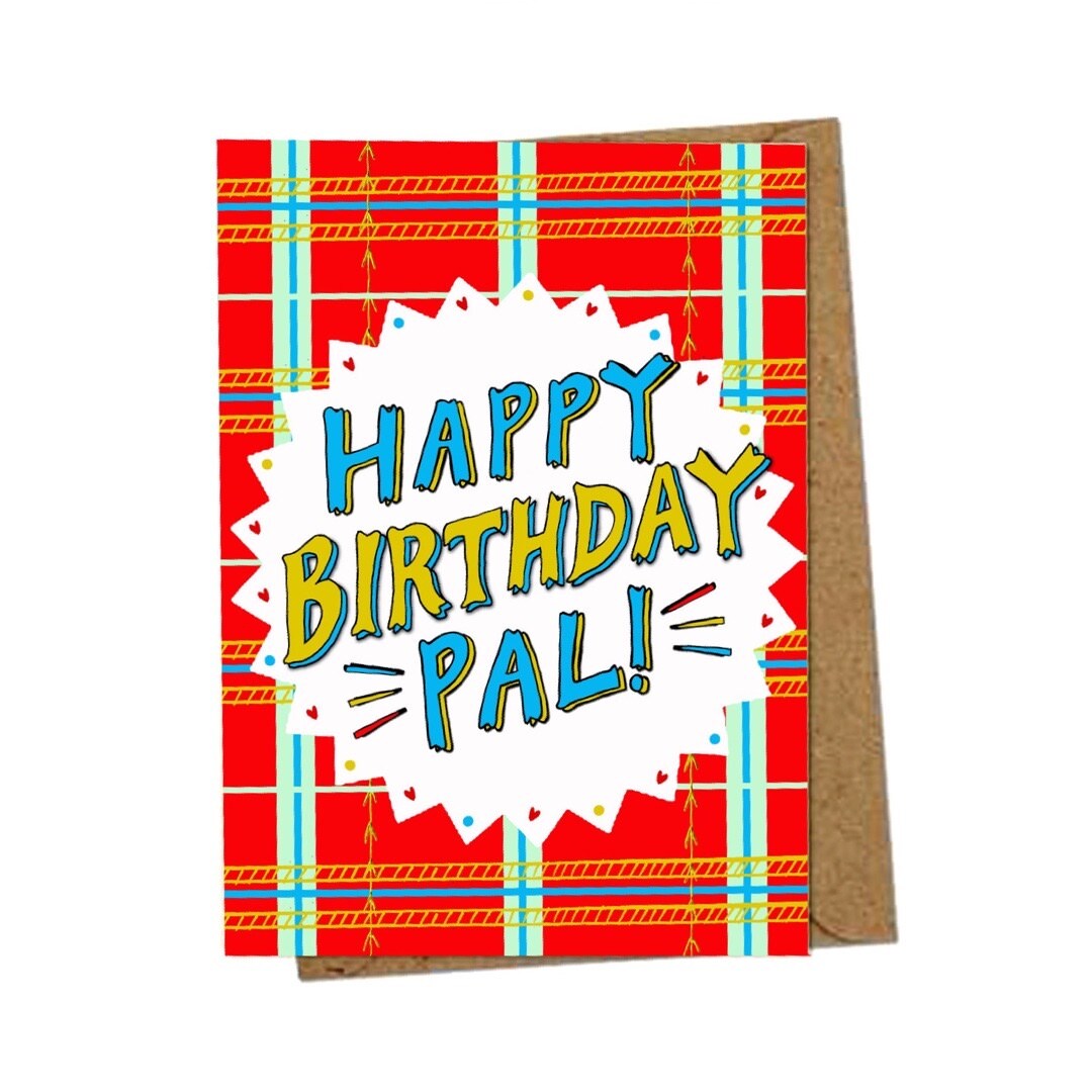 Birthday card with the text 'Happy Birthday Pal' inside a white pointy-edged circle on a red tartan background.