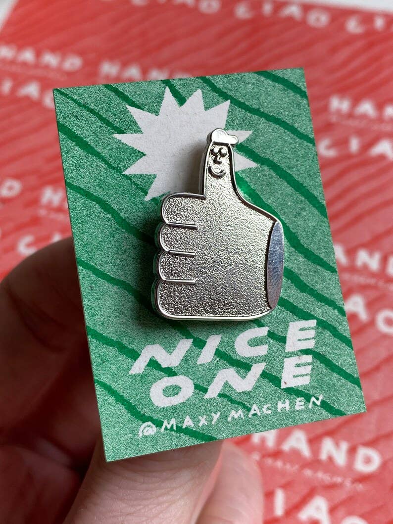 Nice One Thumb Pin Badge