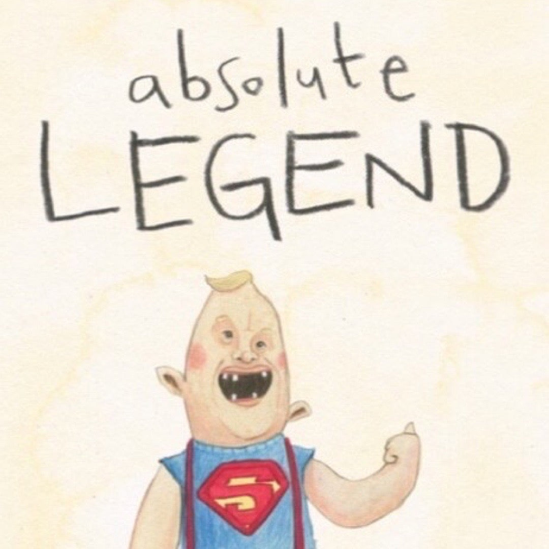 Congratulation well done card featuring an illustration of the gentle giant sloth from the cult film the goonies and the text absolute legend.