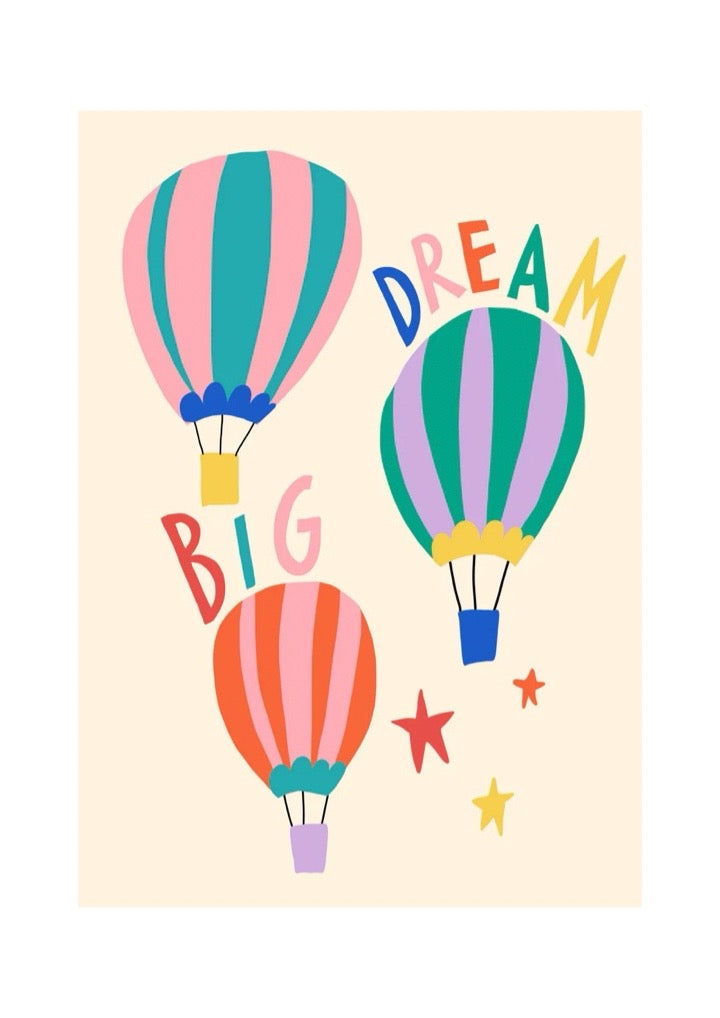 Colourful hot air balloons with 'Dream Big' text on a beige background.