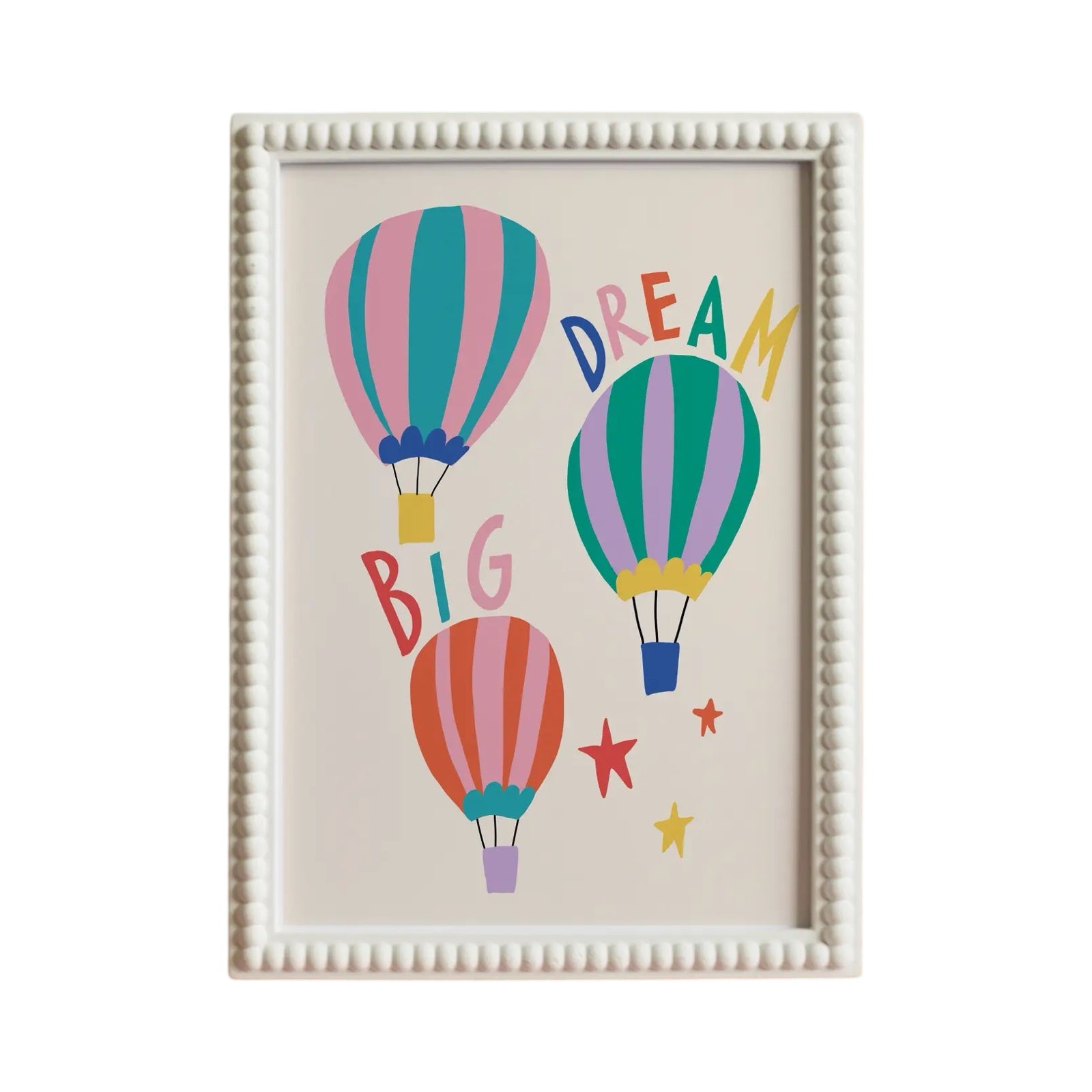 A4 Illustrated art print of three hot air balloons (one green and pink striped, one green and purple striped and one red and pink striped) and the text 'Dream Big' written in multicoloured text