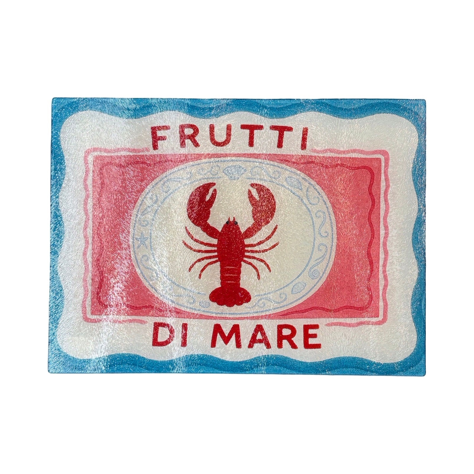 A rectangular chopping board with a vintage-style lobster illustration and the words “FRUTTI DI MARE” in red, surrounded by blue and white wavy borders on a plain white background.