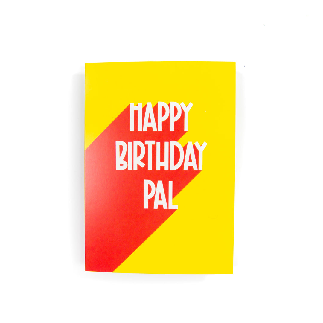 Yellow and red birthday card with 'Happy Birthday Pal' text on a white background