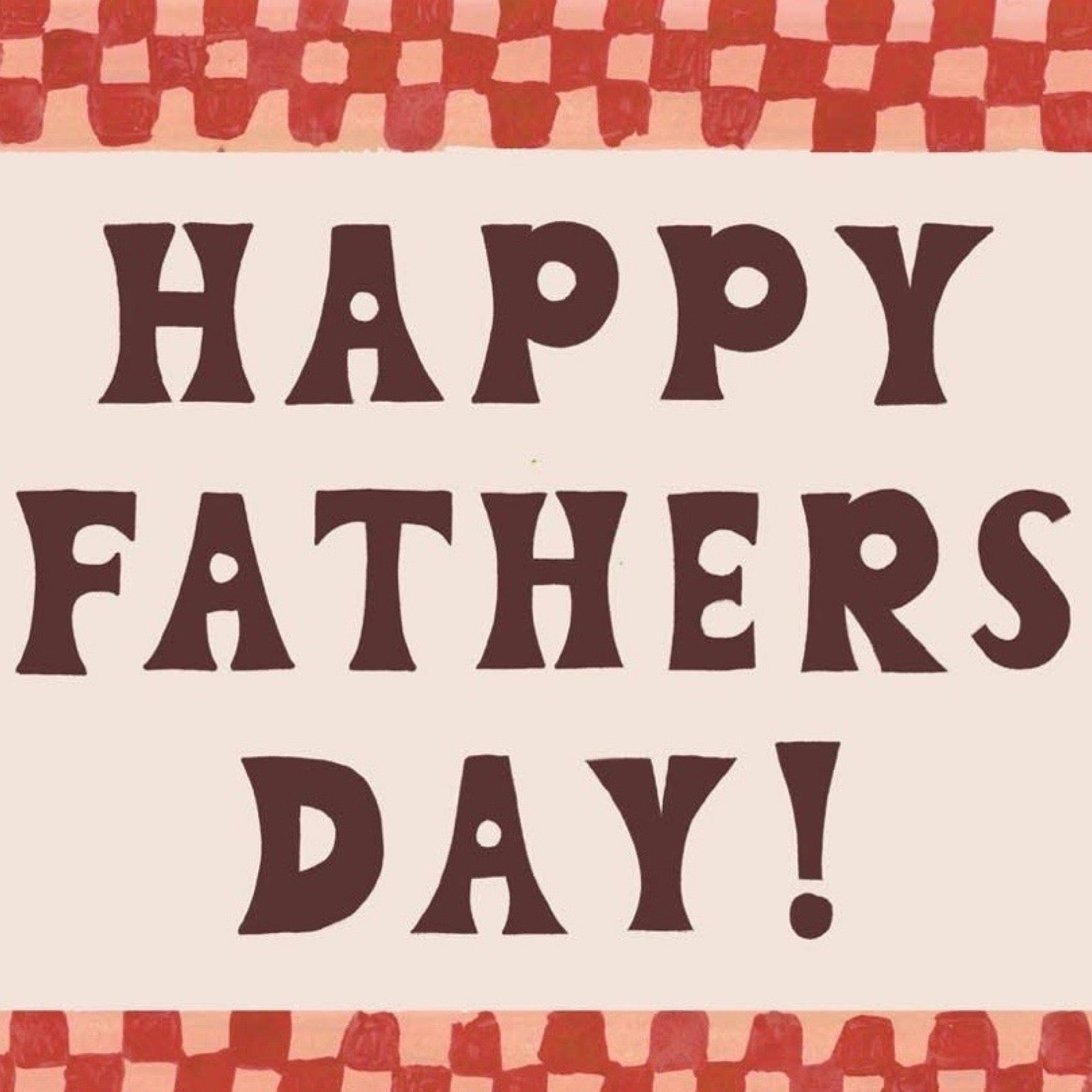 Father's Day card with colourful border and 'Happy Father's Day!' text.