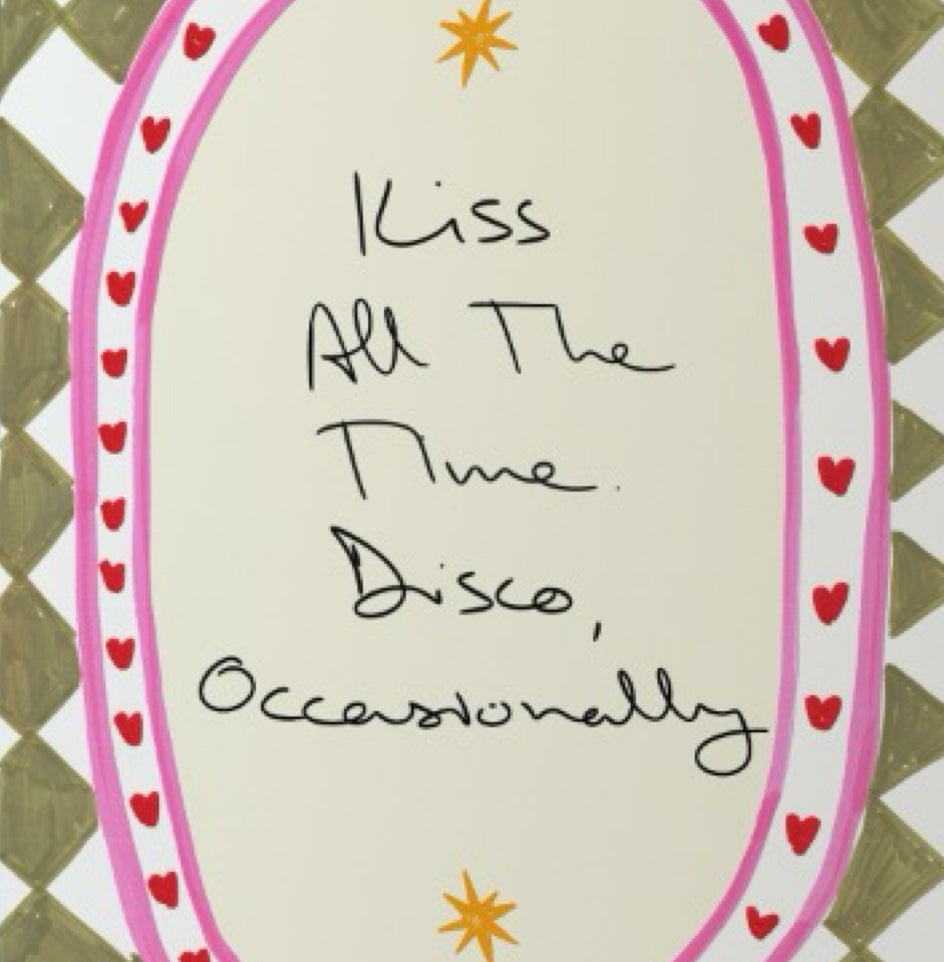 Card with text 'Kiss All The Time. Disco, Occasionally' on a patterned background.
