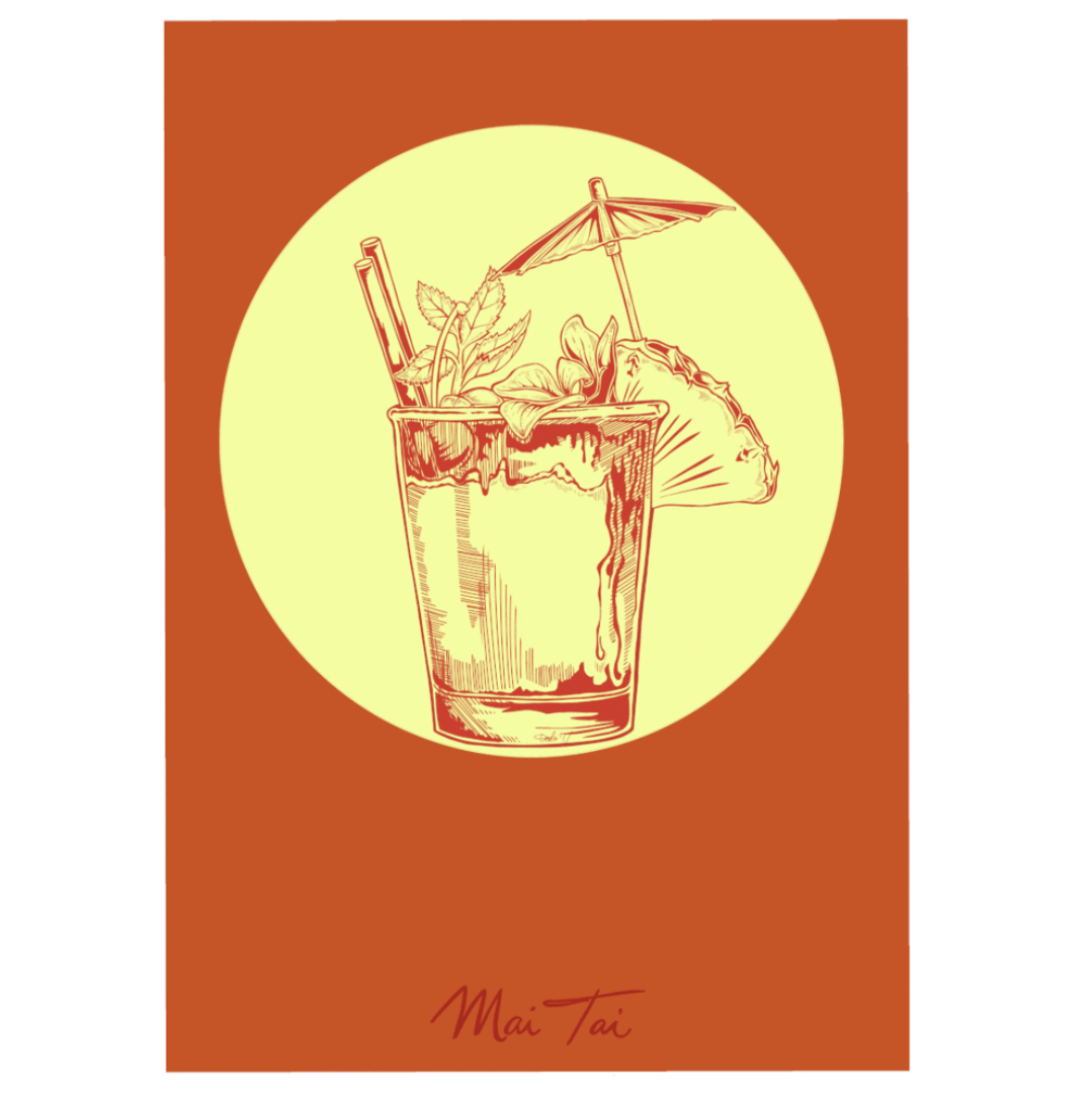 Rum Lovers print featuring a cocktail glass full of delicious Mai Tai complete with a cocktail umbrella, straw and pineapple wedge. The cocktail sits within a yellow circle on an orange background with the text 'Mai Tai' written below.
