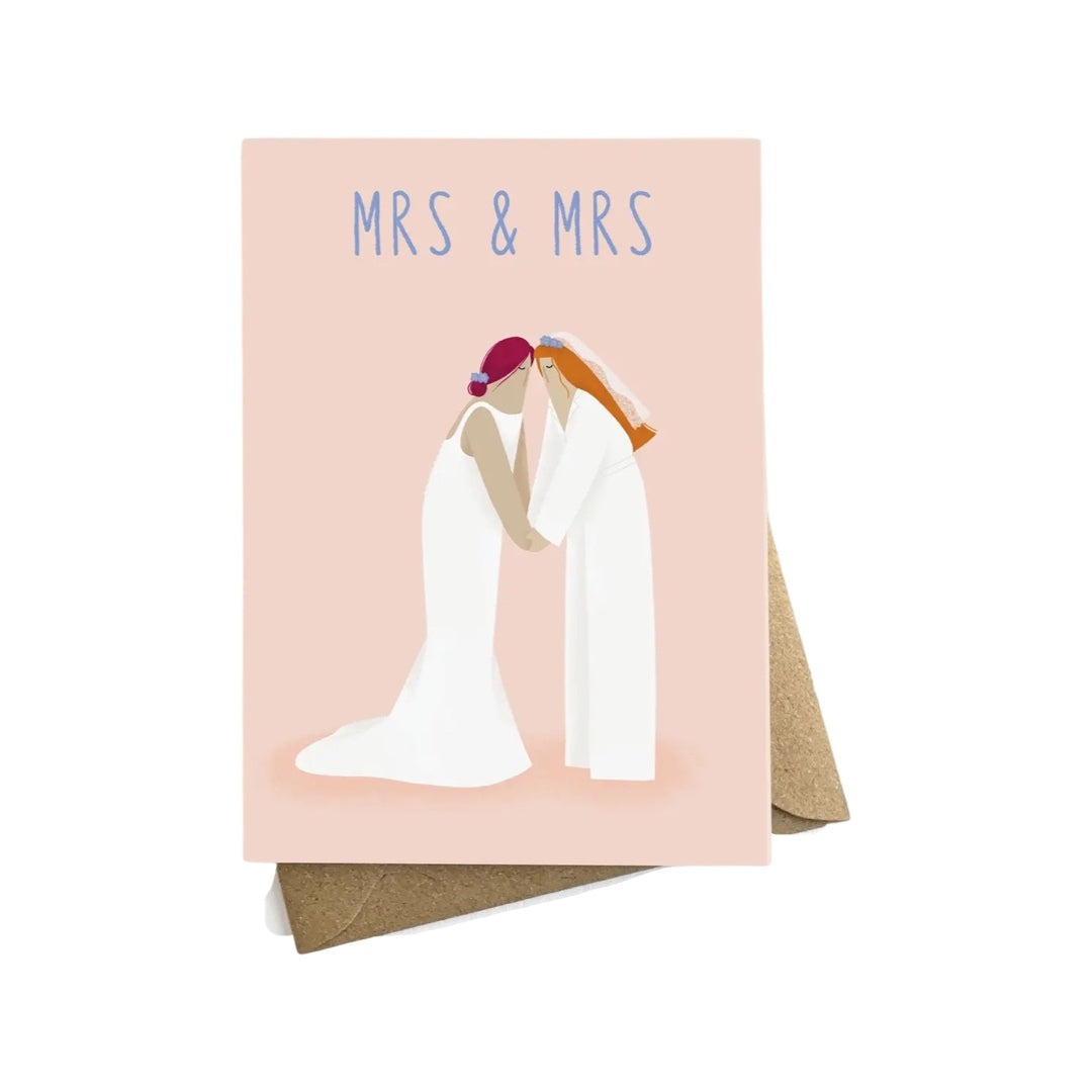Wedding card featuring an illustration of two brides staring longingly into each other's eyes and the text 'Mrs and Mrs'.