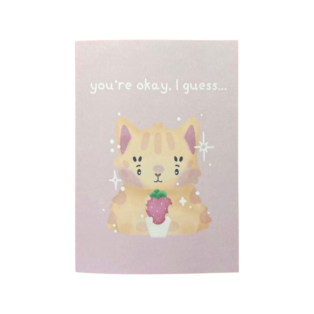 You're Okay, I Guess Card