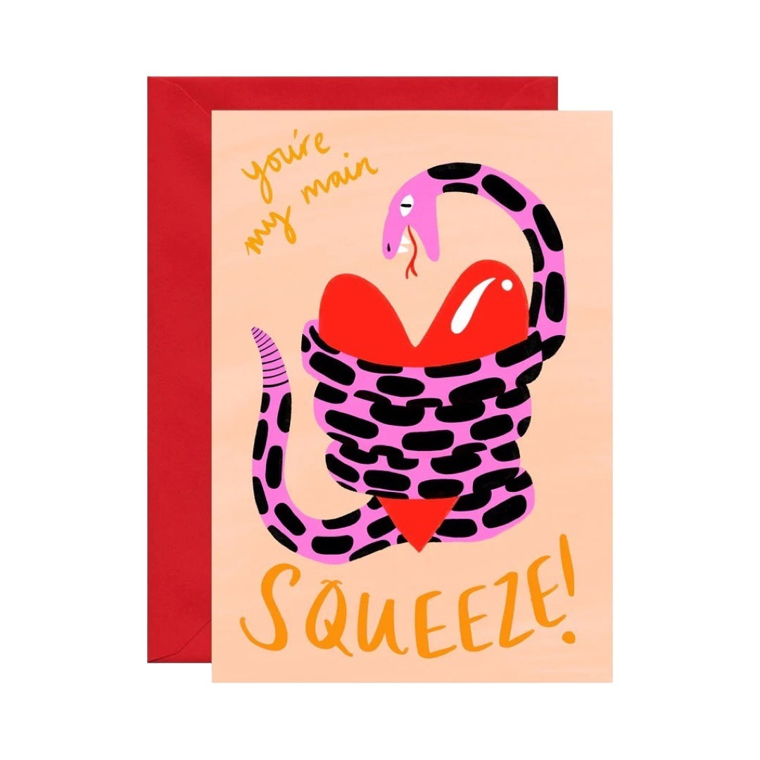 My Main Squeeze Card