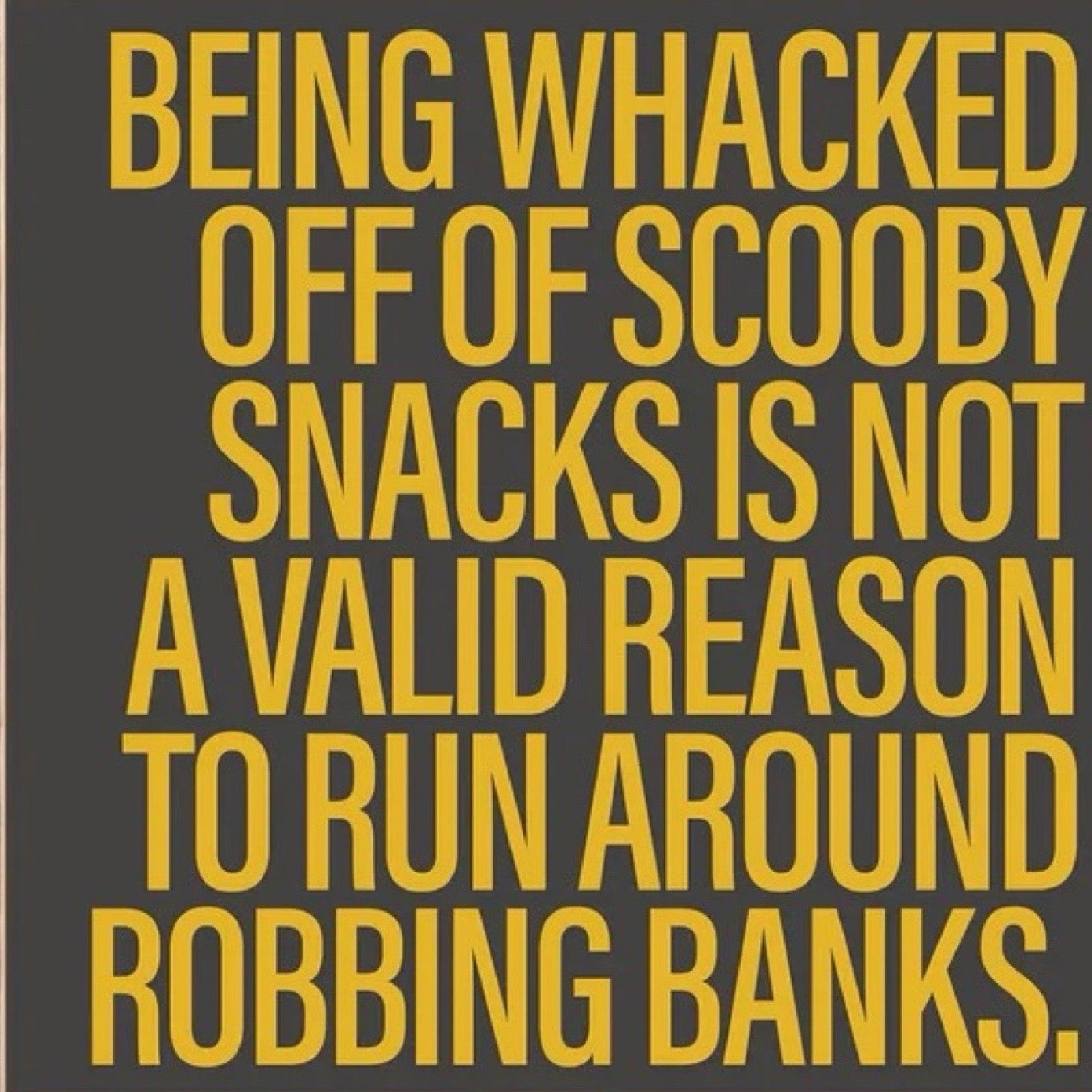 Poster with yellow text on a black background.