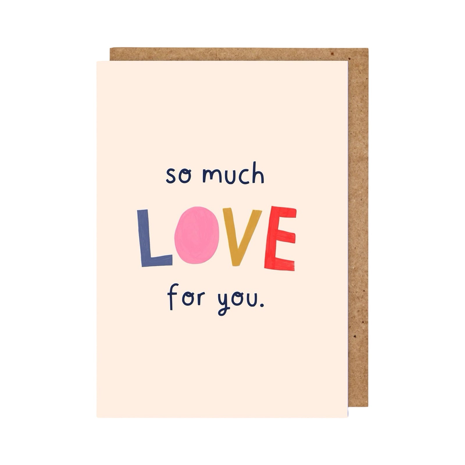 Typographical card featuring the text 'so much LOVE for you' against a peach background.