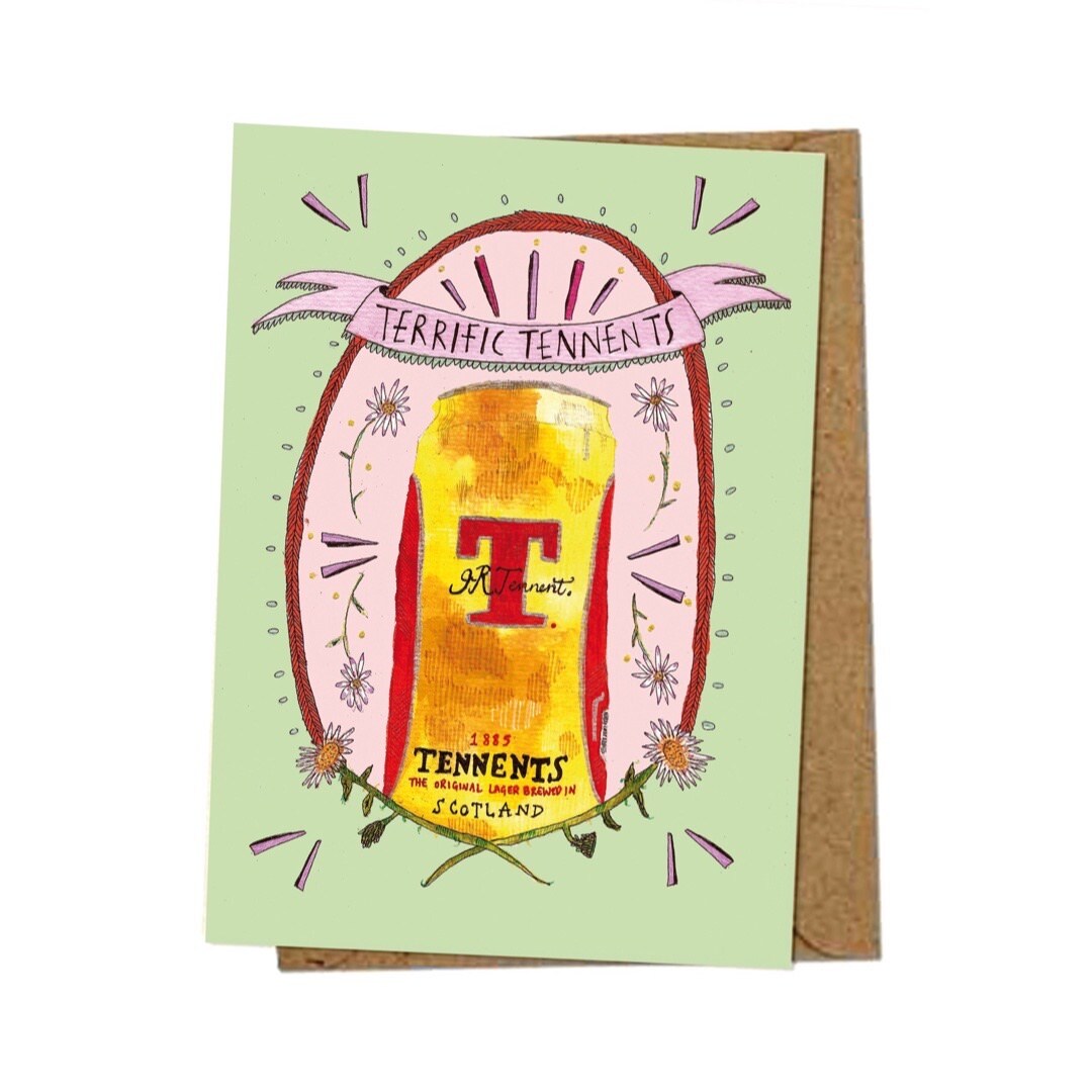 Card featuring an illustration of a can of Tennent's lager and the text 'Terrific Tennents' in a pink banner surrounded by flowers on a green background.
