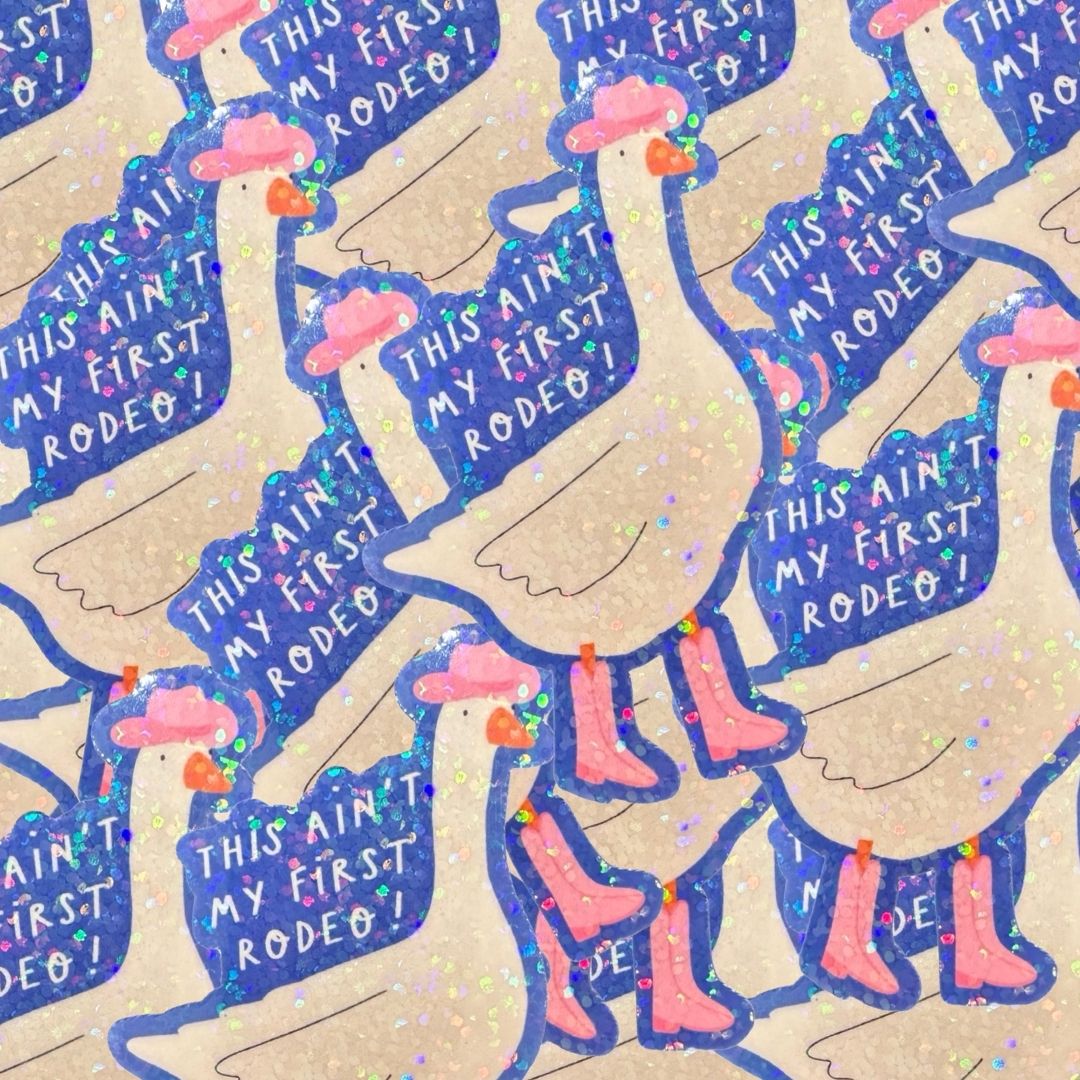 Pattern of geese with 'This ain't my first rodeo!' text.