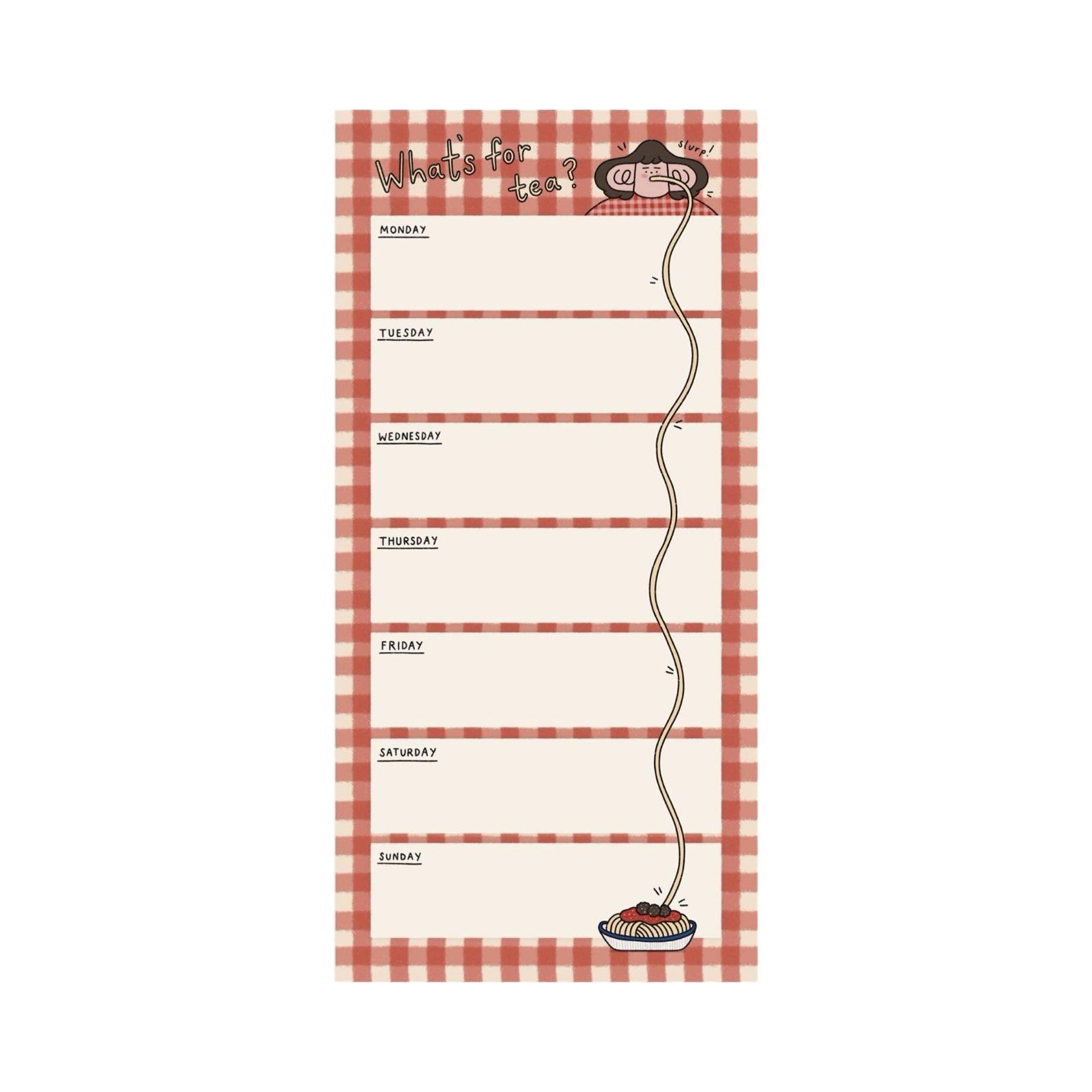 A weekly planner notepad with a red and white gingham border, featuring a woman eating spaghetti. The pad has seven blank boxes for each day of the week (Monday through Sunday) with small handwritten labels above them.