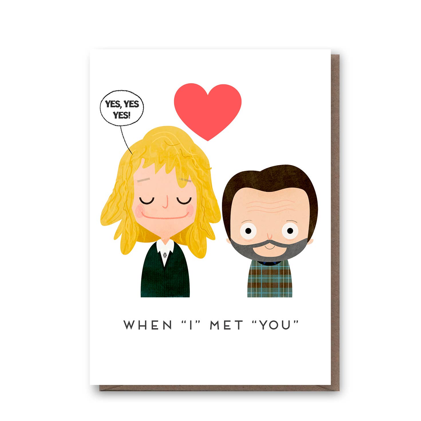 Illustrated card with two people and a heart, featuring text 'When I Met You'.