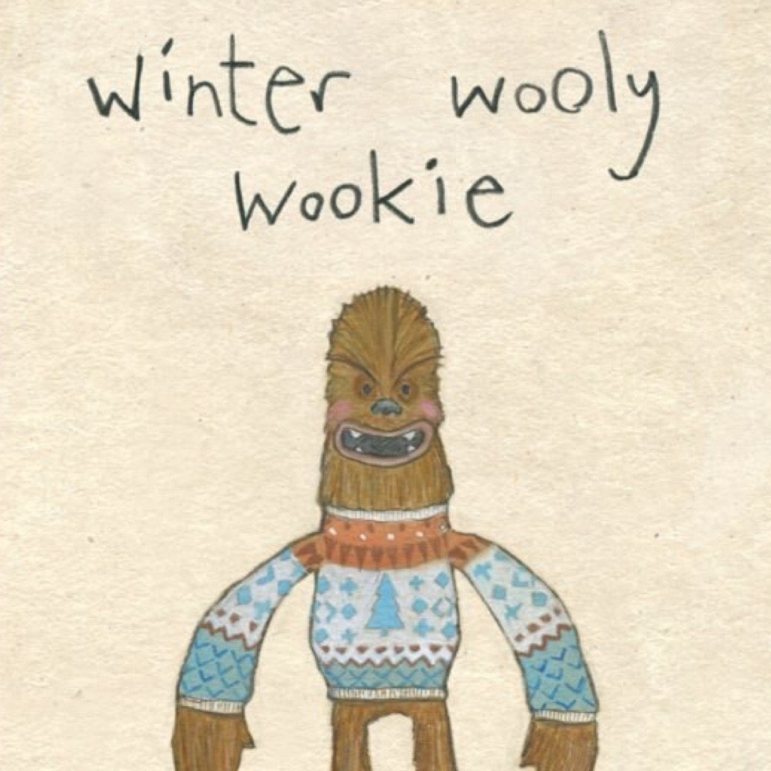 Illustration of a wookie character wearing a winter sweater with text 'Winter wooly wookie' on a beige background.