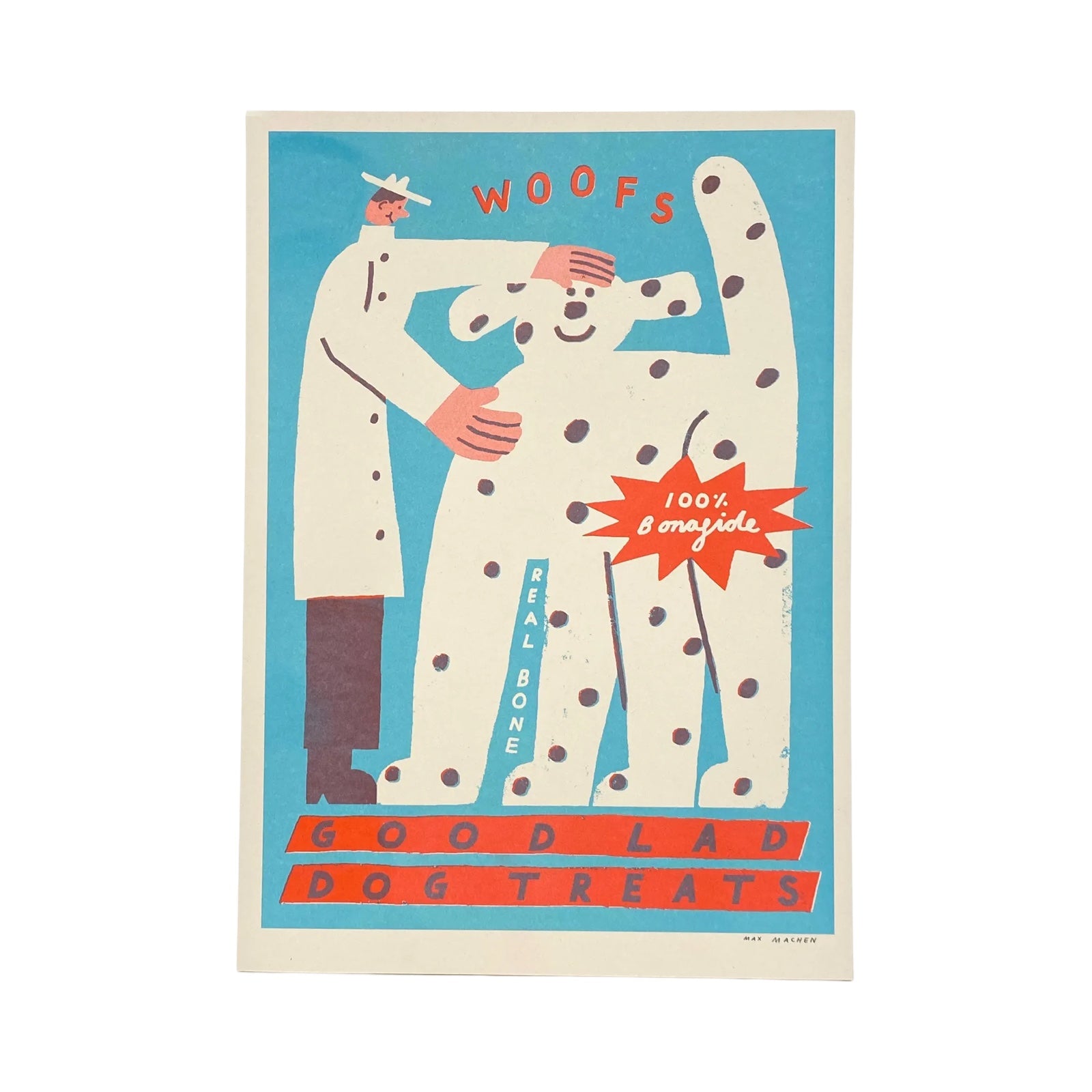 Risograph print of a man clapping a giant white dog with black spots, all against a turquoise background and the text 'Woofs Good Lad Dog Treats'.