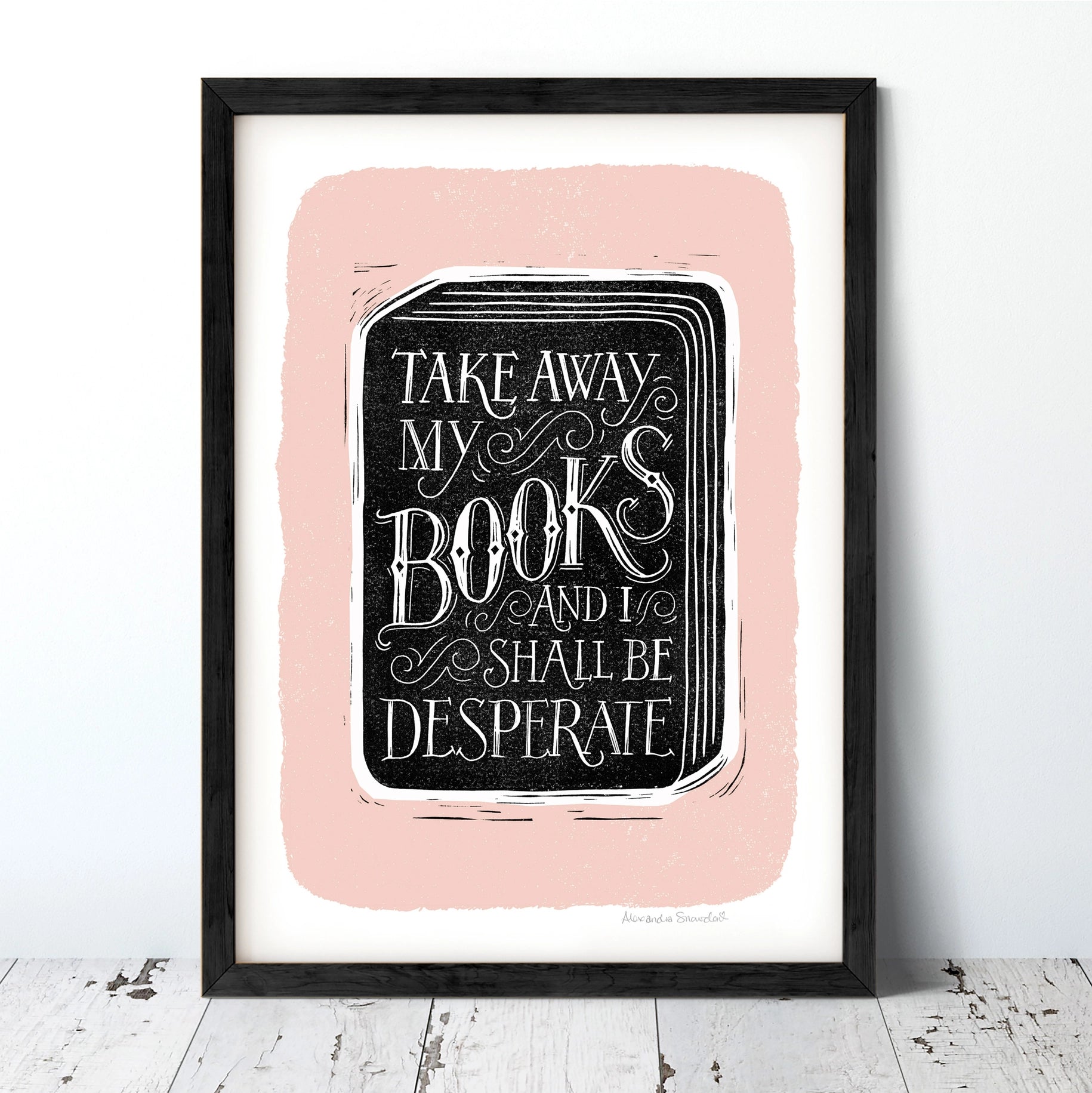 Take Away My Books Print