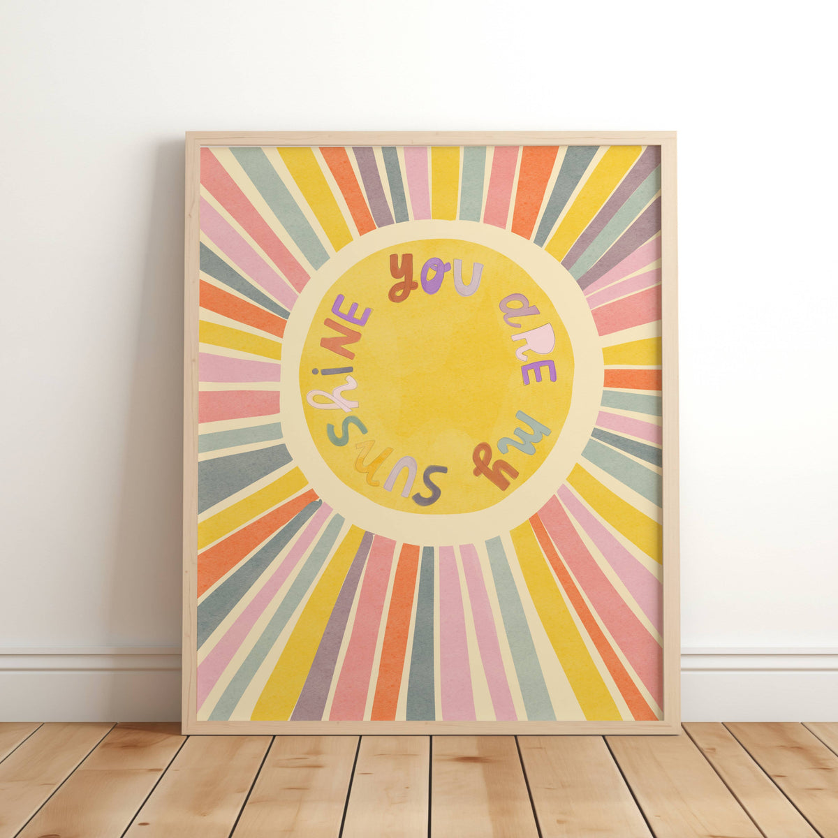 You Are My Sunshine Print