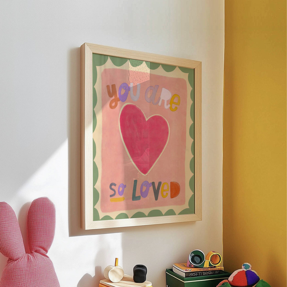 You Are So Loved Print