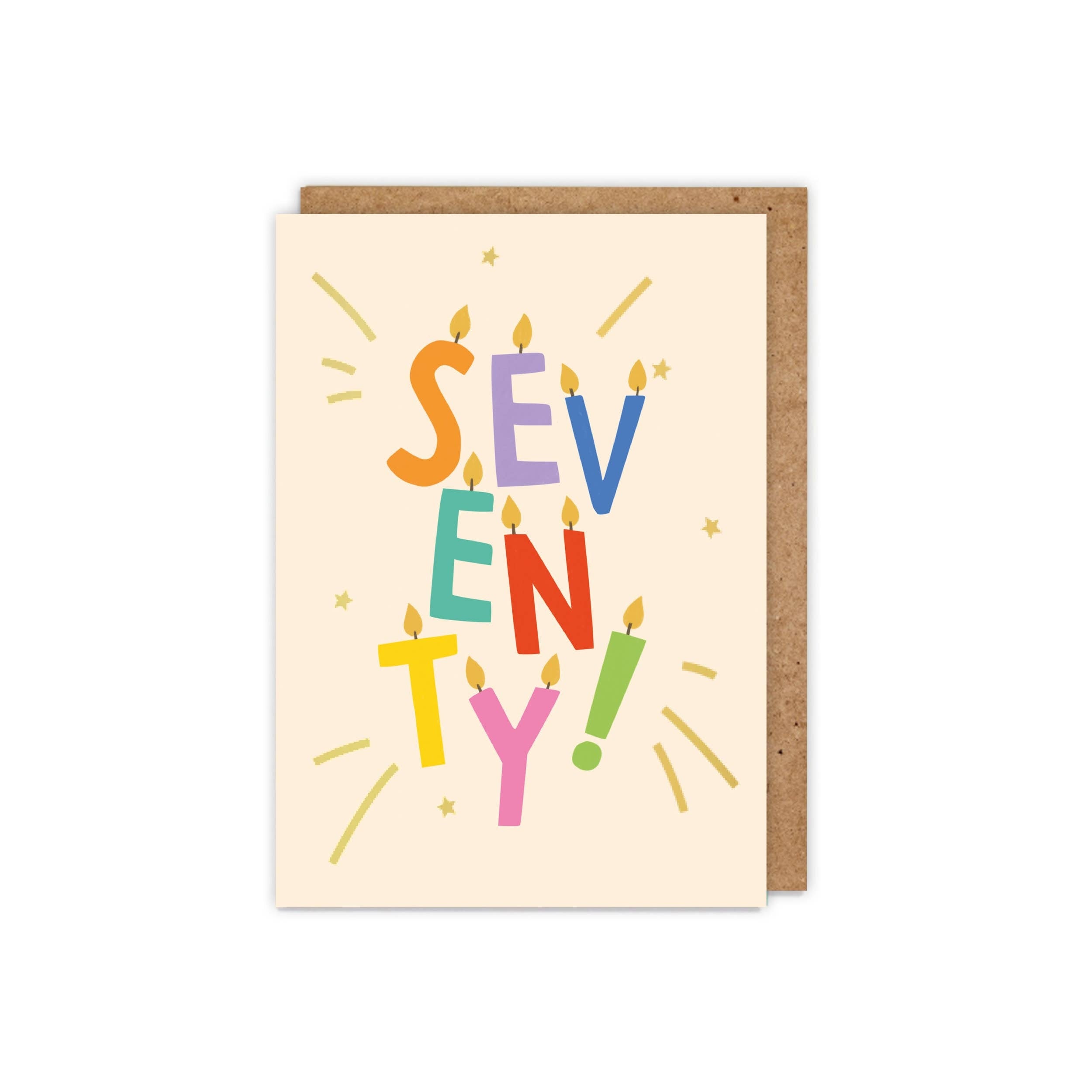 An image of a card with the text 'seventy!' in colourful lettering (each letter a candle) surrounded by gold stars.