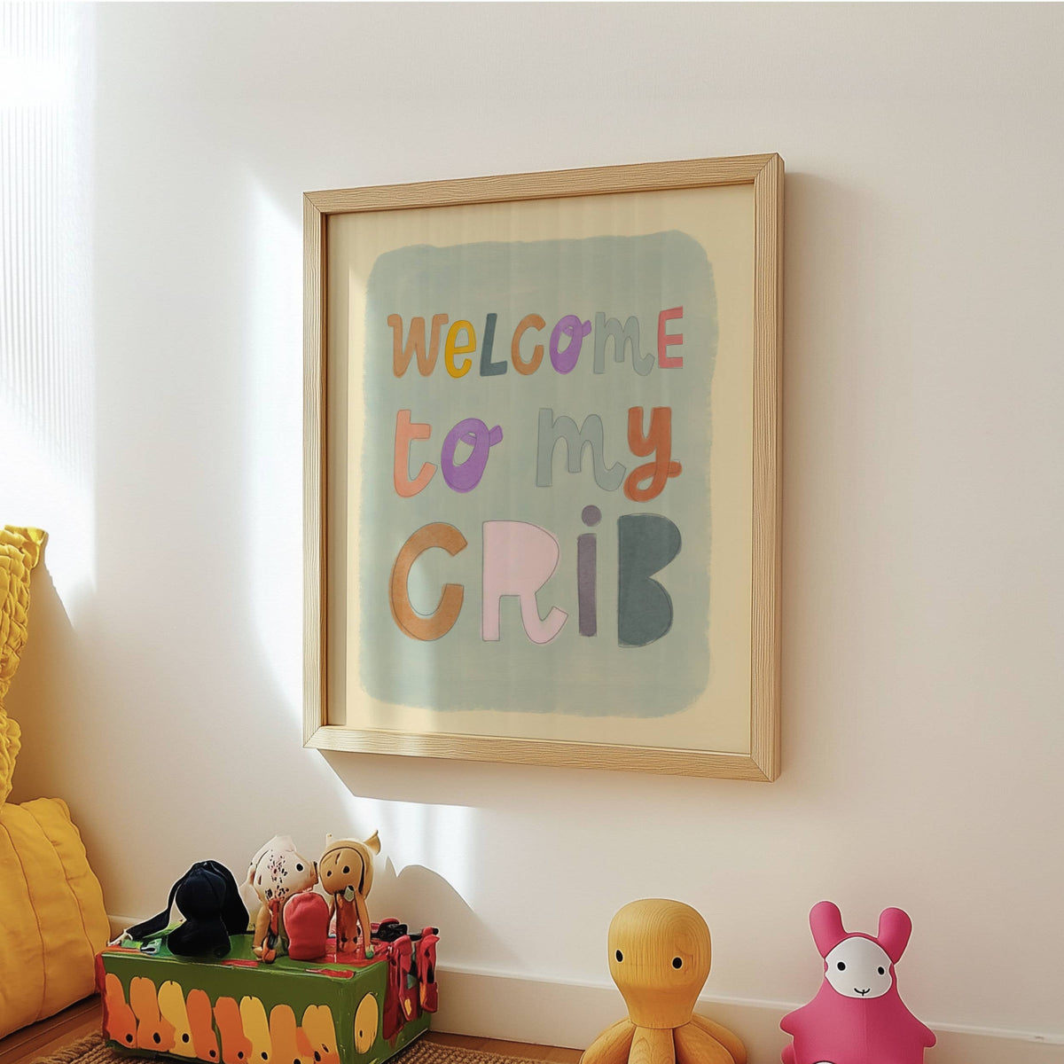 Welcome To My Crib Print