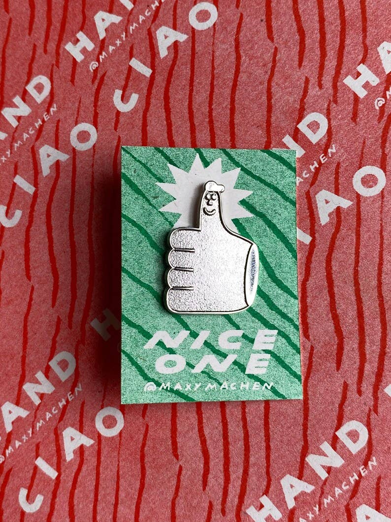 Nice One Thumb Pin Badge