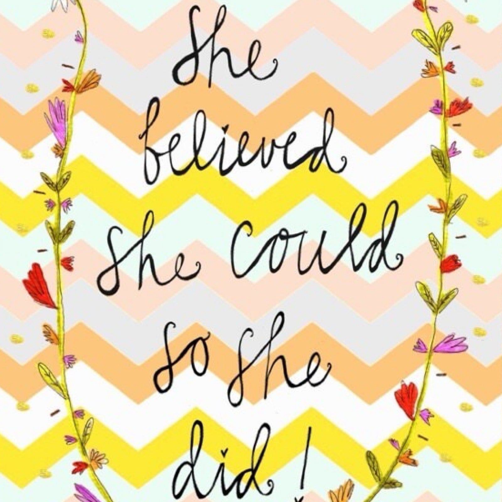 She Believed She Could Card