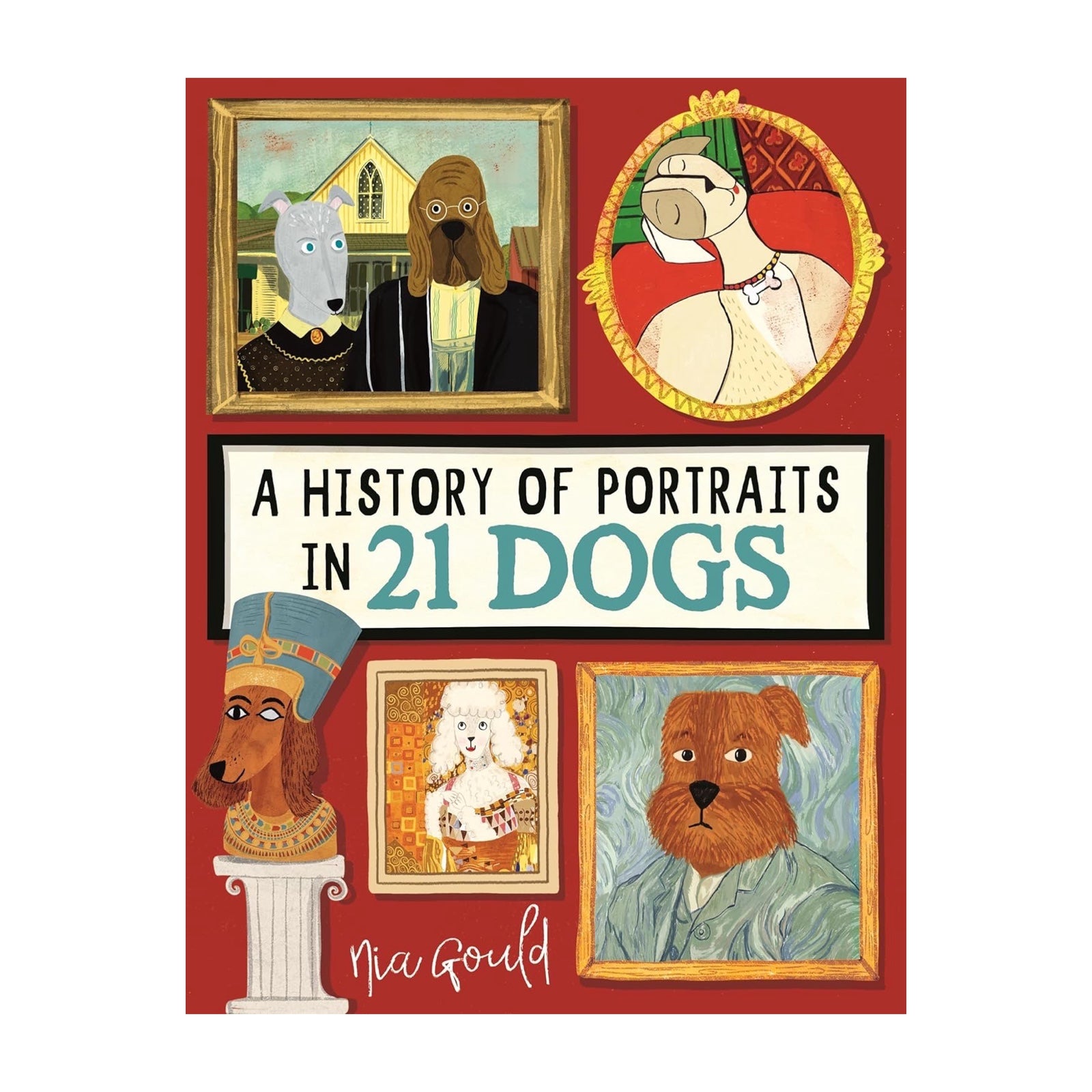 A History Of Portraits in 21 Dogs Book