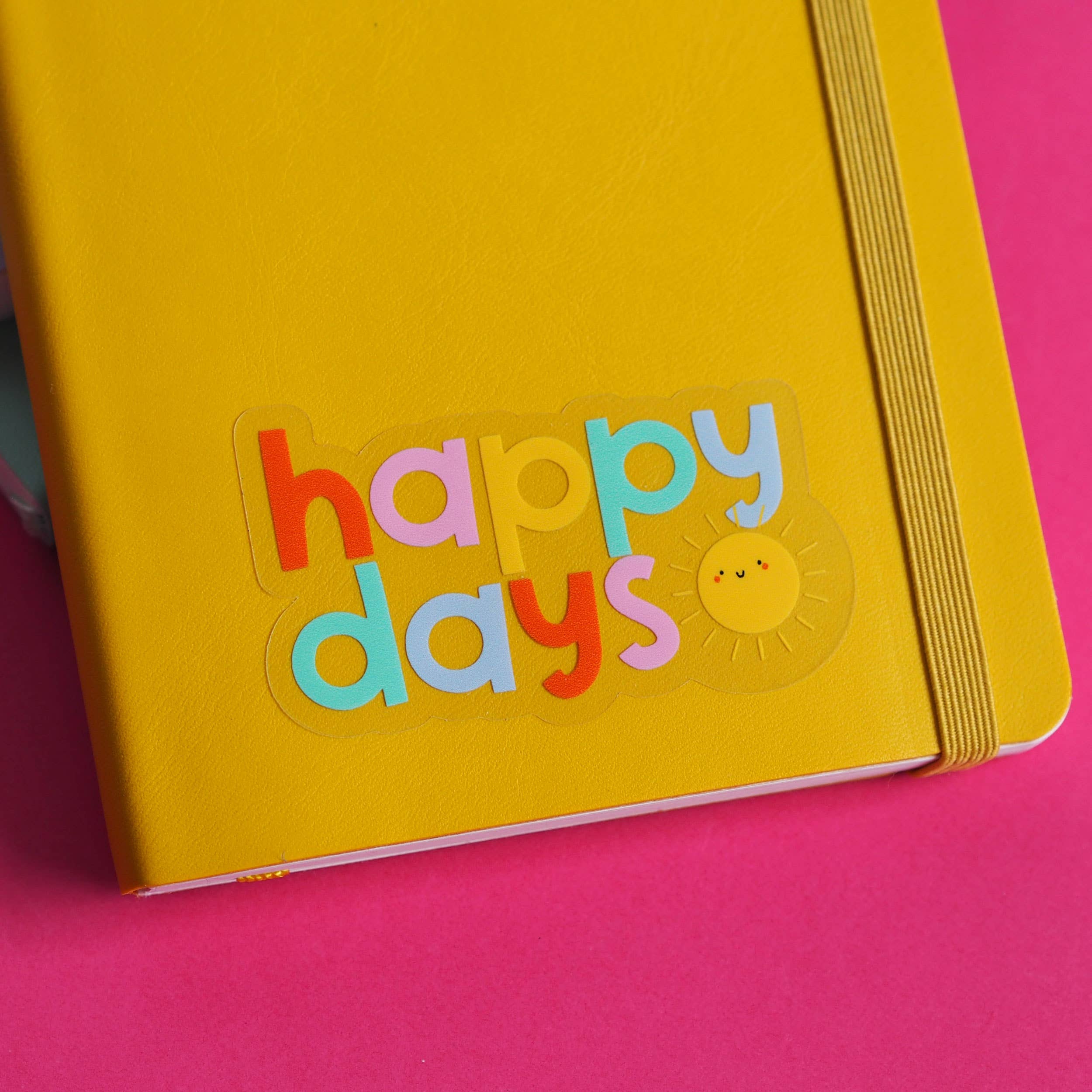 Happy Days Sunshine Clear Vinyl Sticker
