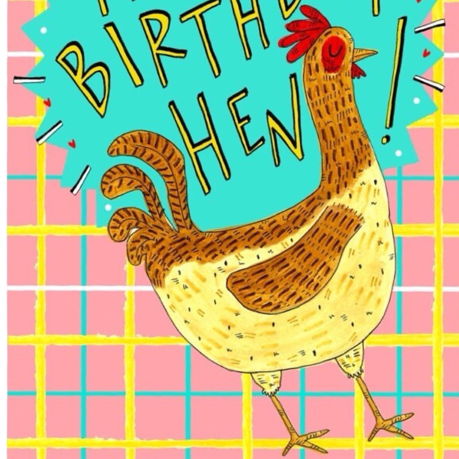 Happy birthday hen card close up.