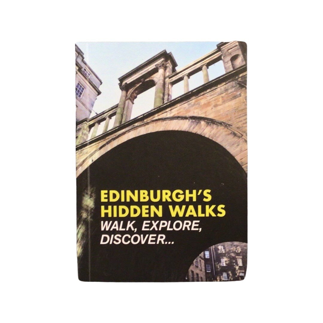 A book of Edinburgh's hidden walks