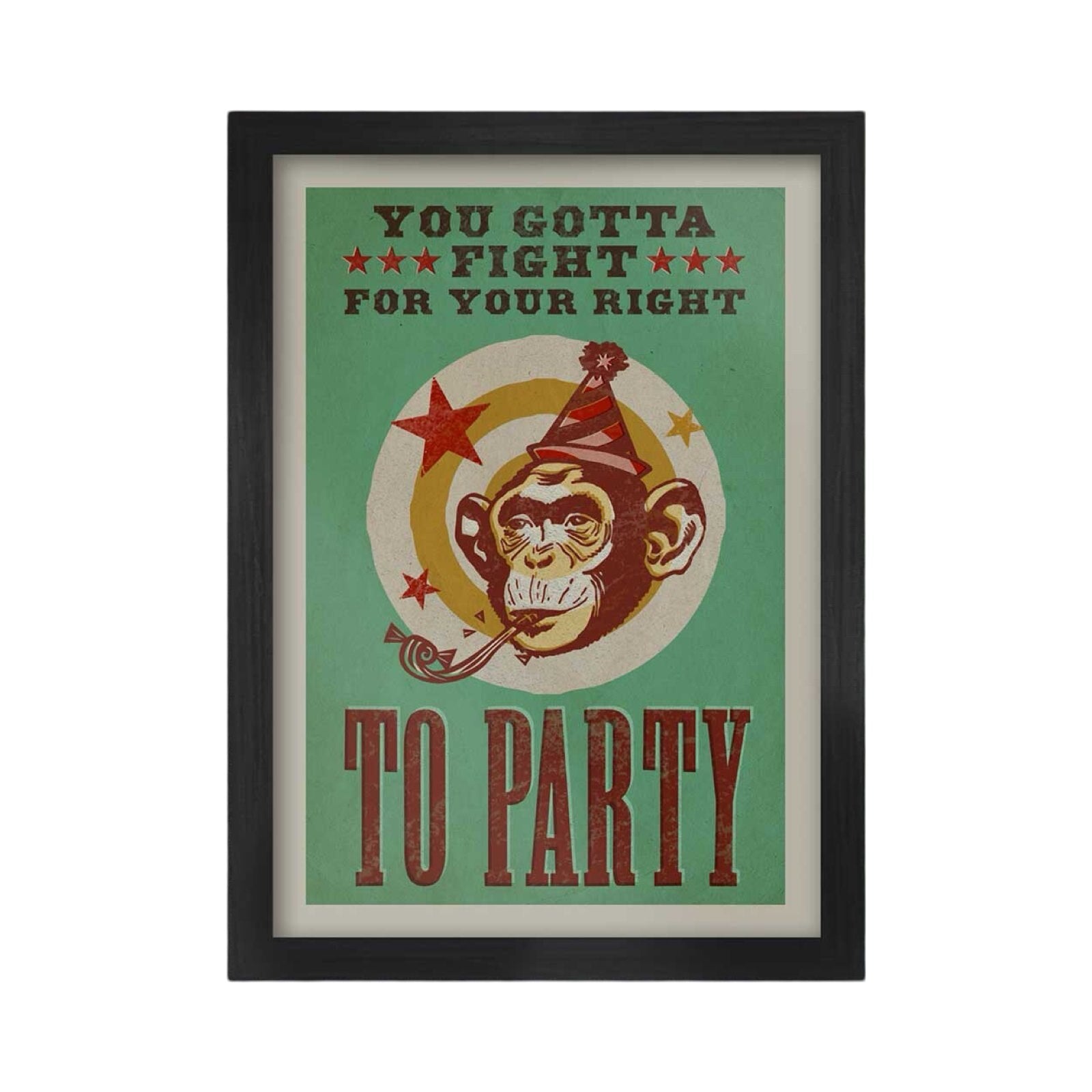 A framed A3 print featuring a monkey's head wearing a party hat and blowing a kazoo, with the text 'You Gotta Fight For Your Right To Party'.