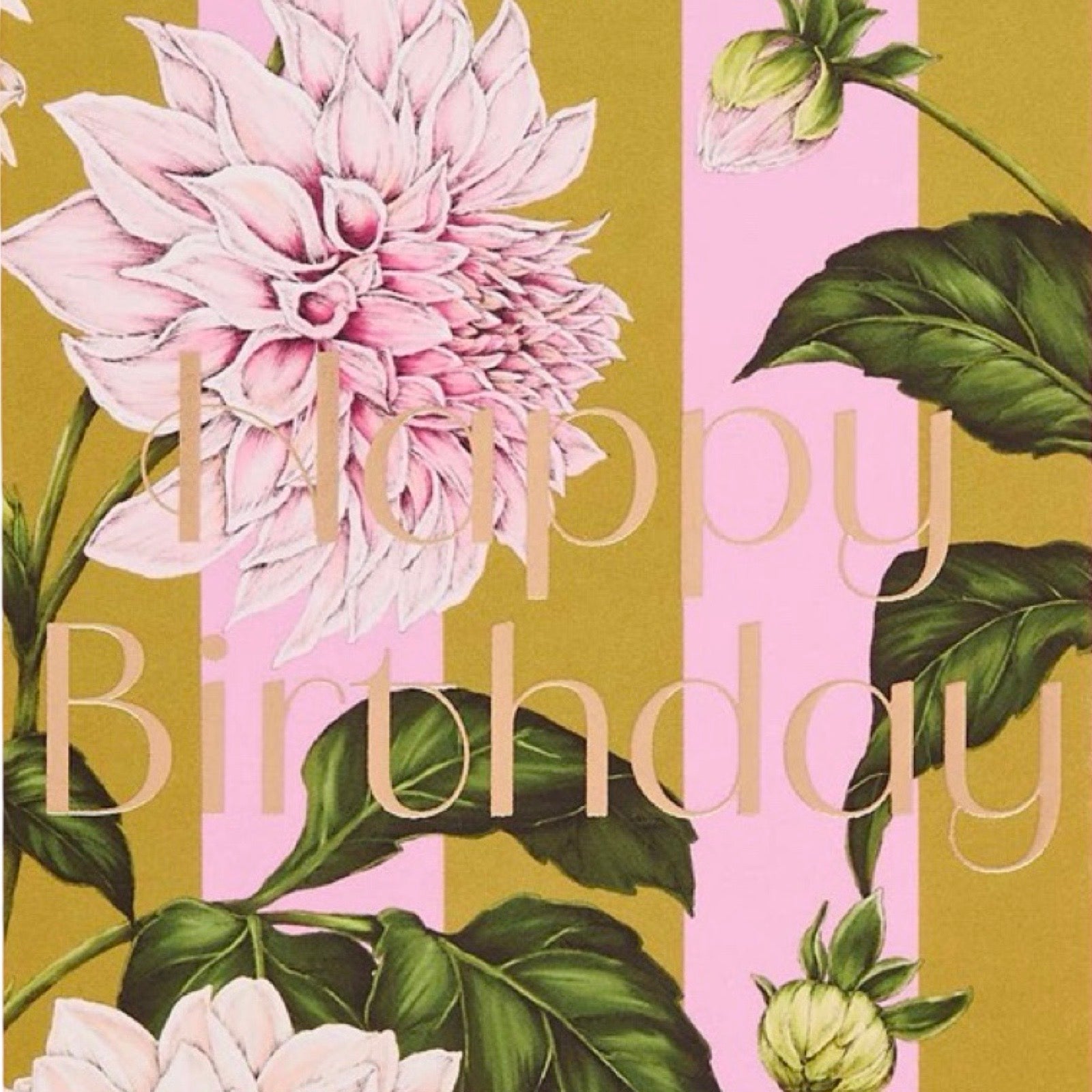 Close up of a floral card with pink and gold stripes, flowers and 'happy birthday' text.