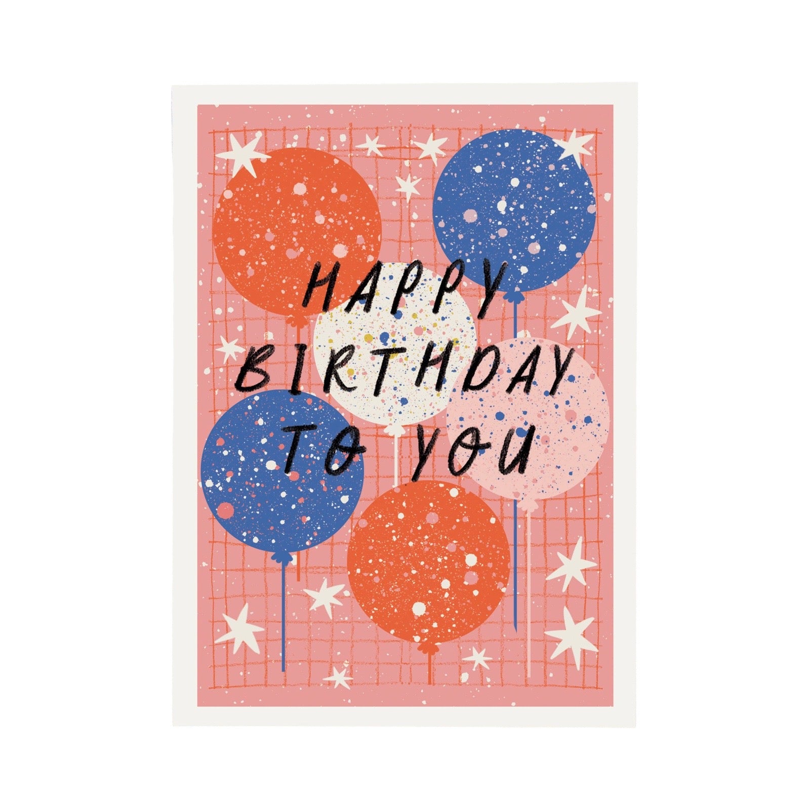 A birthday card featuring a pink grid background with illustrated balloons in orange, blue, and white, plus scattered white stars. The text 'HAPPY BIRTHDAY TO YOU' appears across the centre in black script.