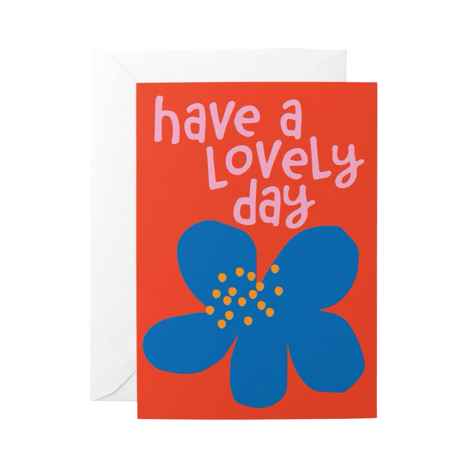 Colourful card featuring an abstract blue flower against a red background with the text 'have a lovely day'.