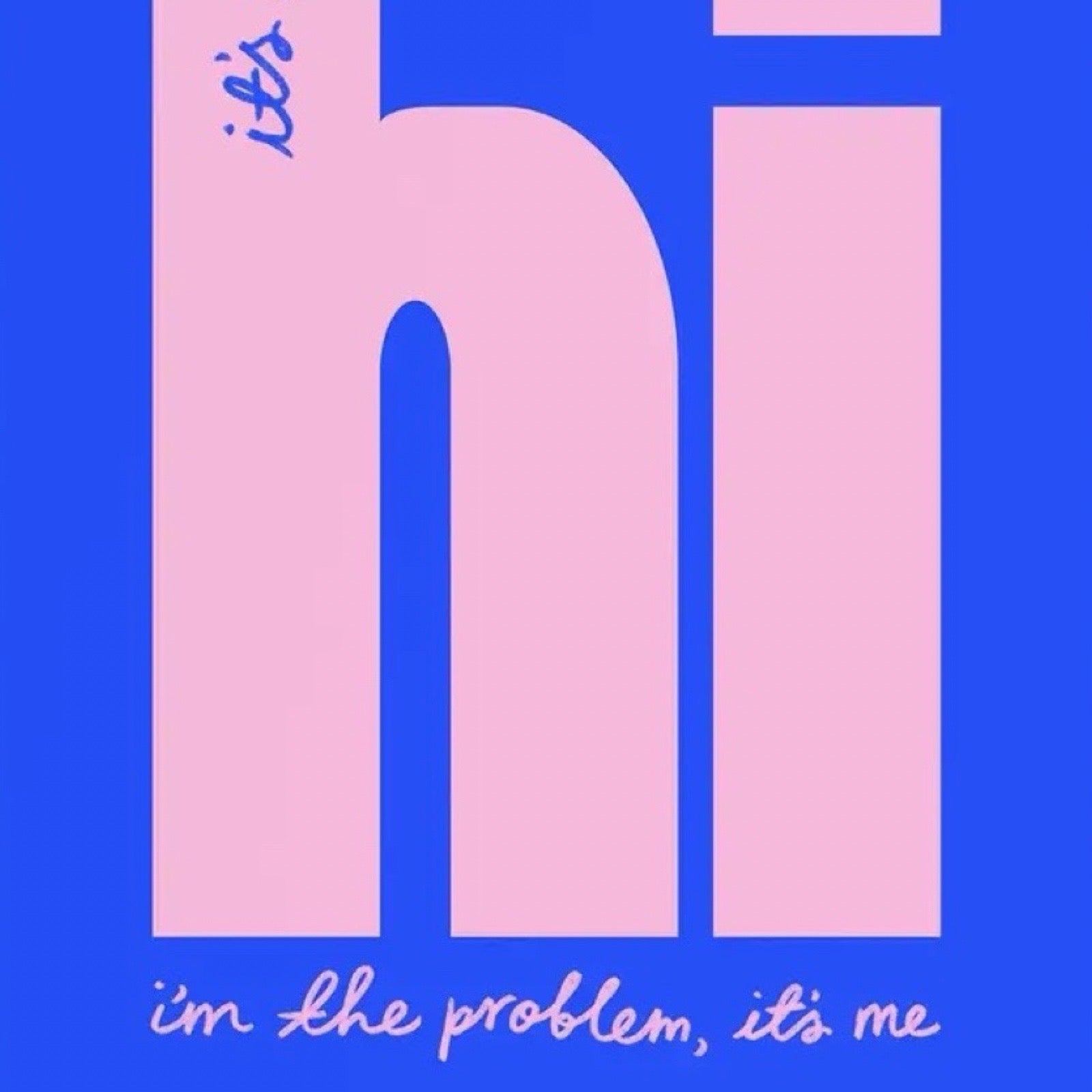 Large pink 'hi' text on a blue background with pink text at the bottom.