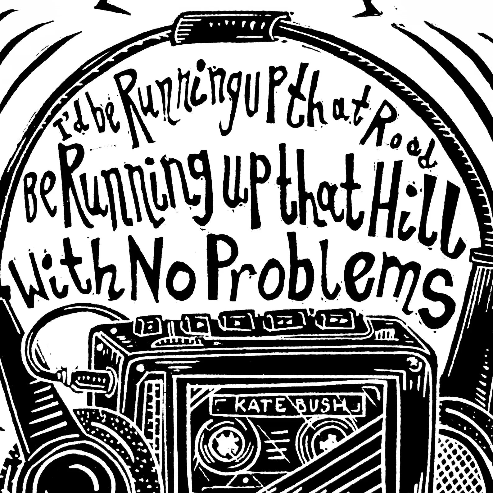 This black and white linocut print features a retro walkman and headphones with the lyrics 'I'd be running up that road, running up that hill with no problems'.