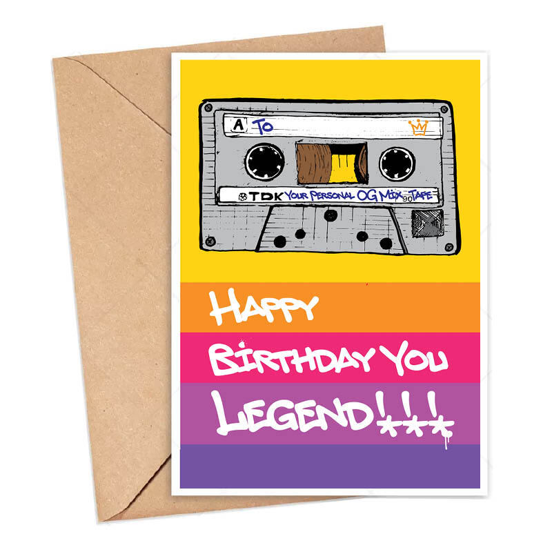 Happy Birthday You Legend Mixtape Card