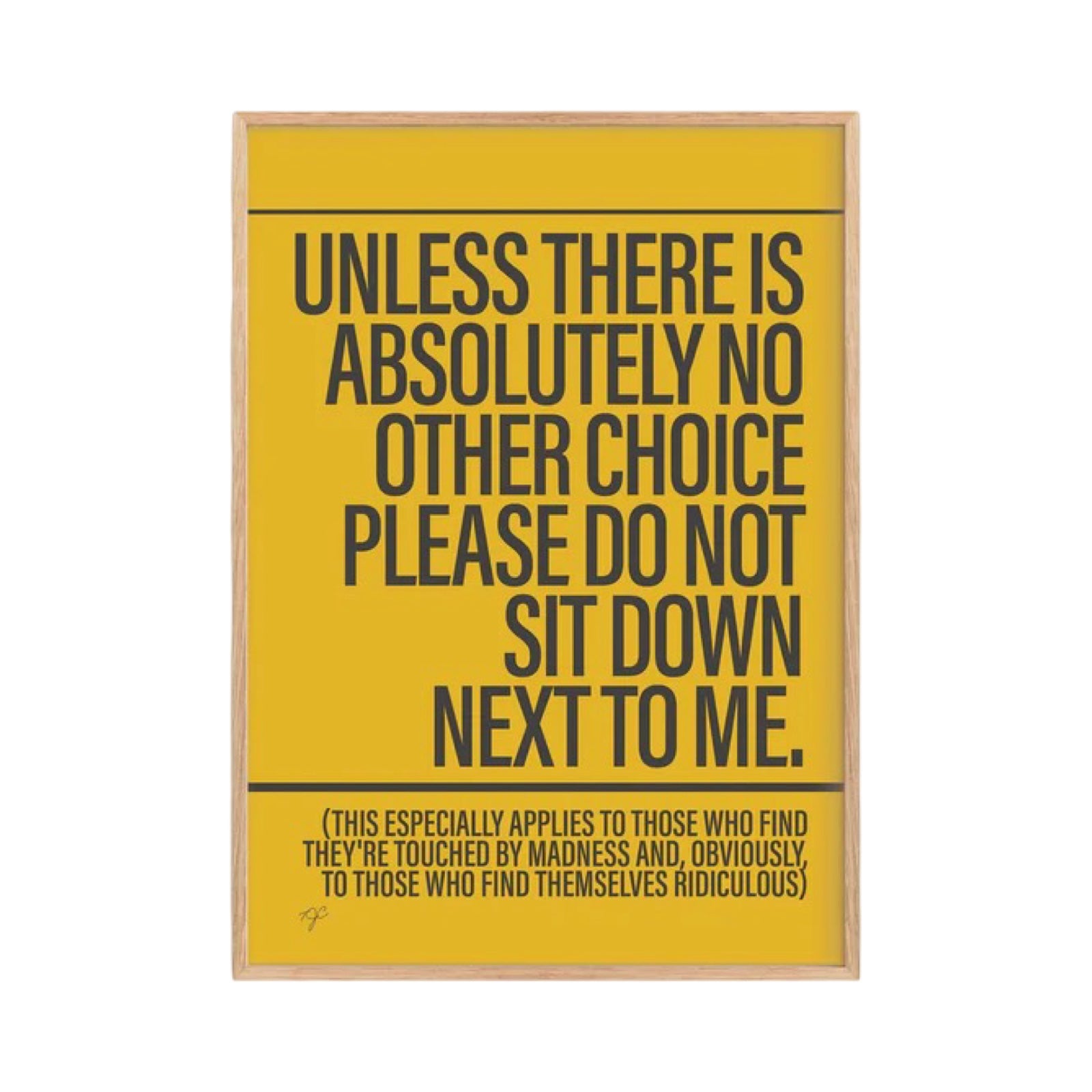 Yellow framed poster with black text on a white background.