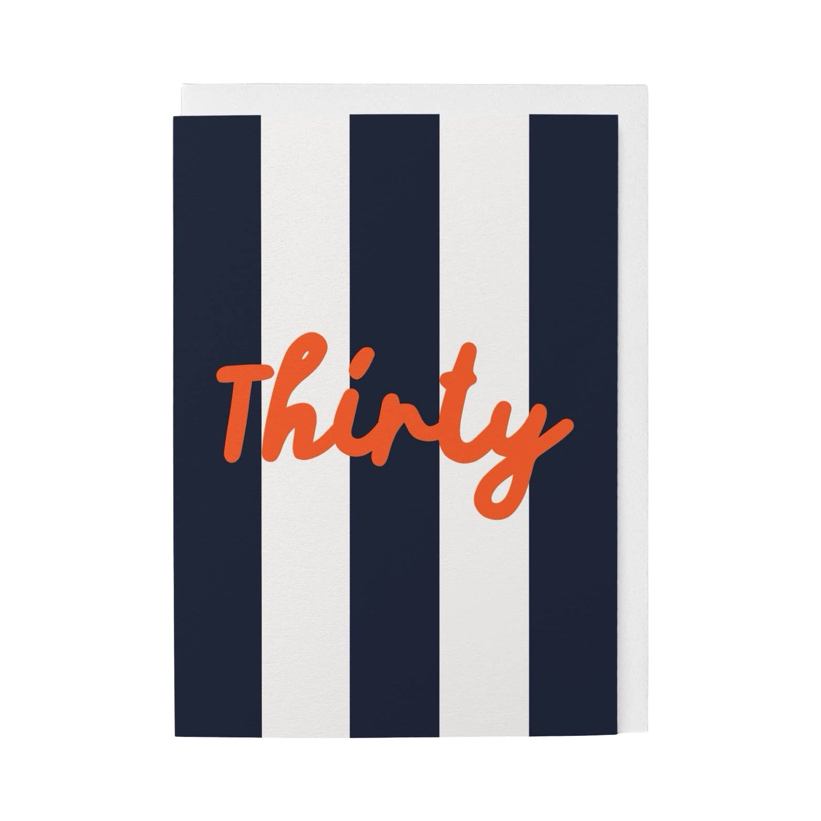 Card with 'Thirty' in orange on black and white striped background.