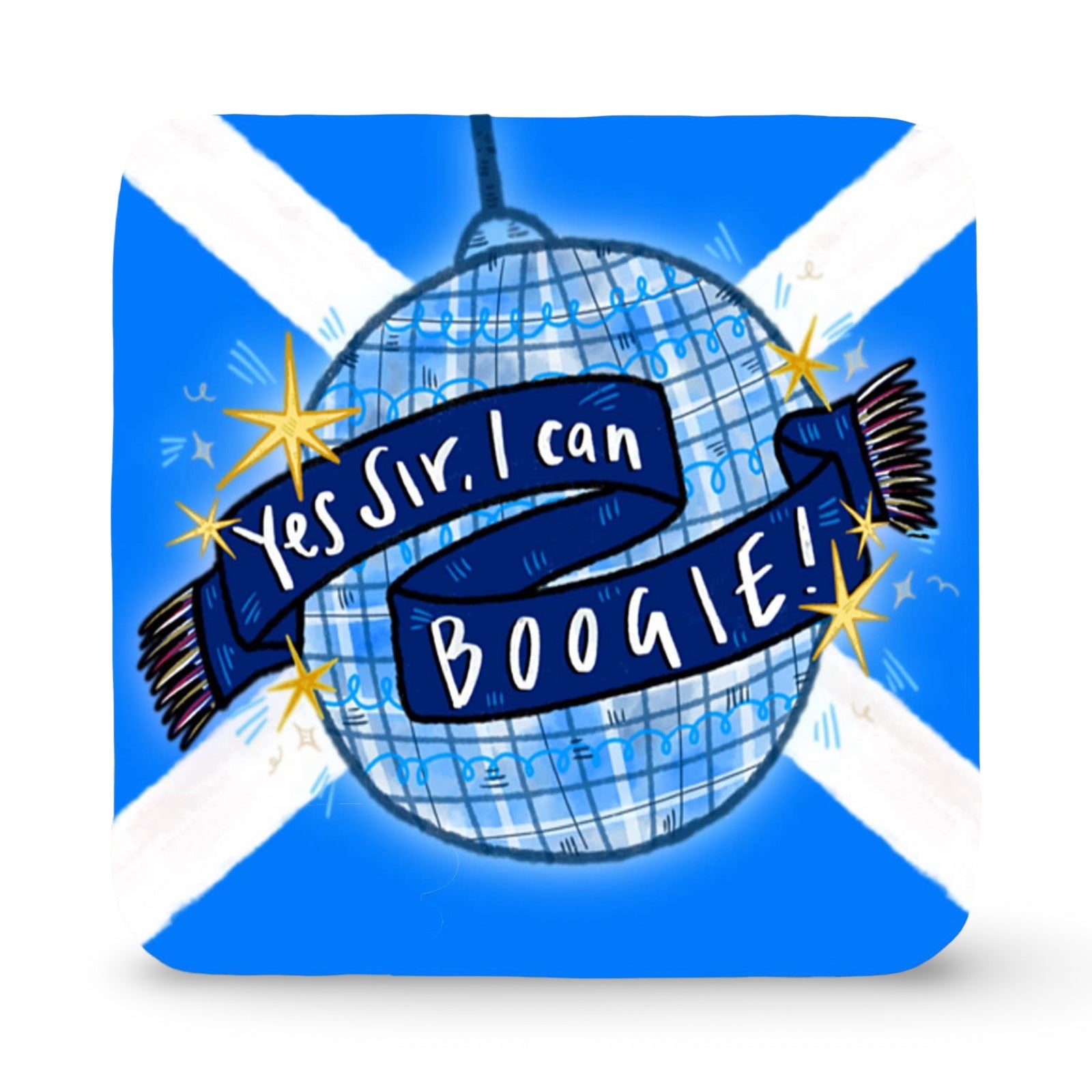 Disco ball with a scarf and text 'Yes Sir, I can Boogie!' on a blue and white flag background.