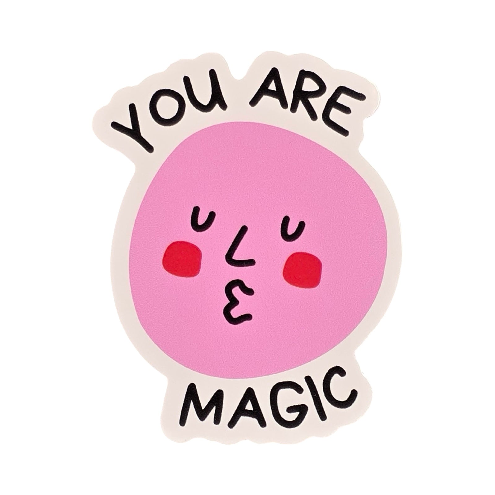 You Are Magic Sticker